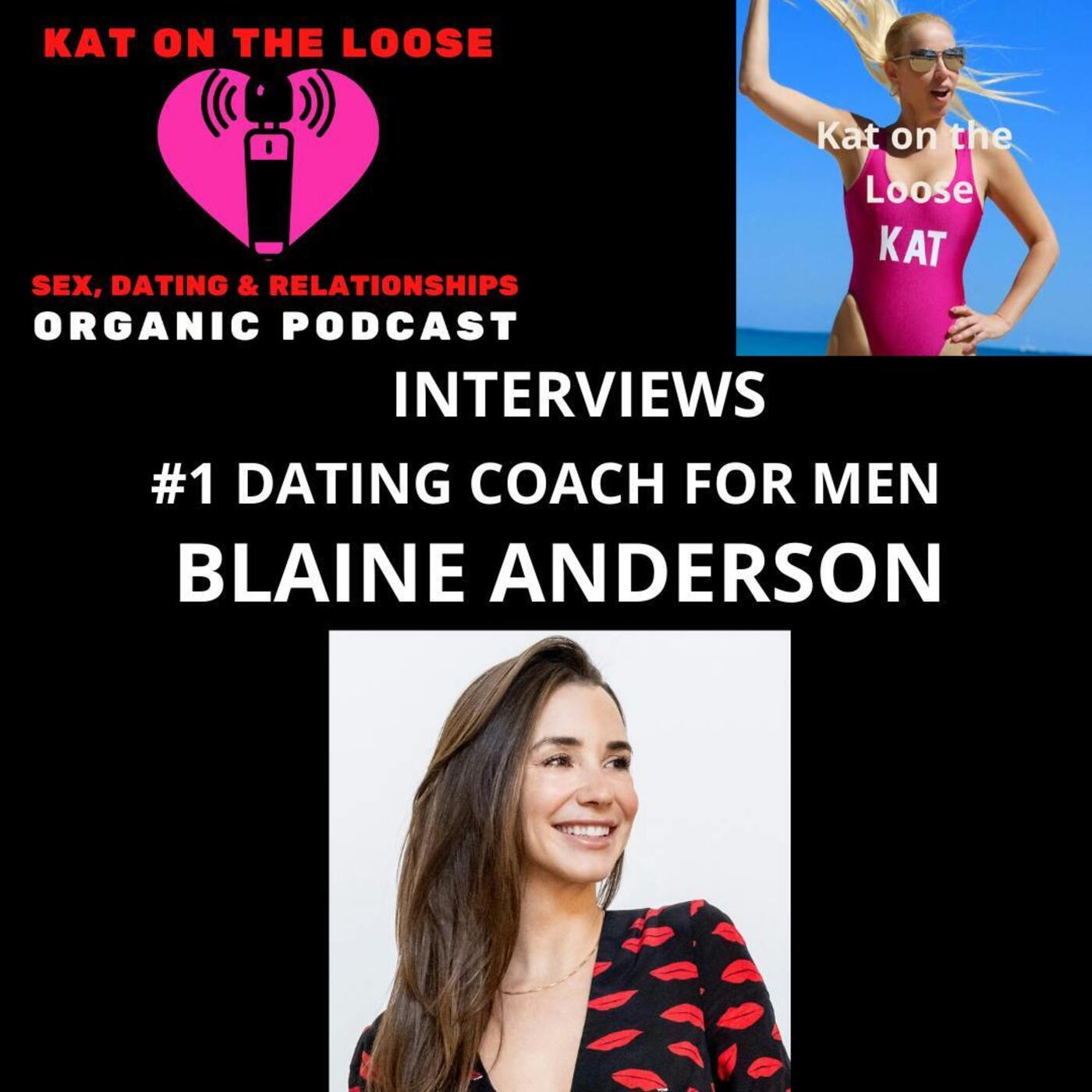 #1 DATING COACH FOR MEN BLAINE ANDERSON