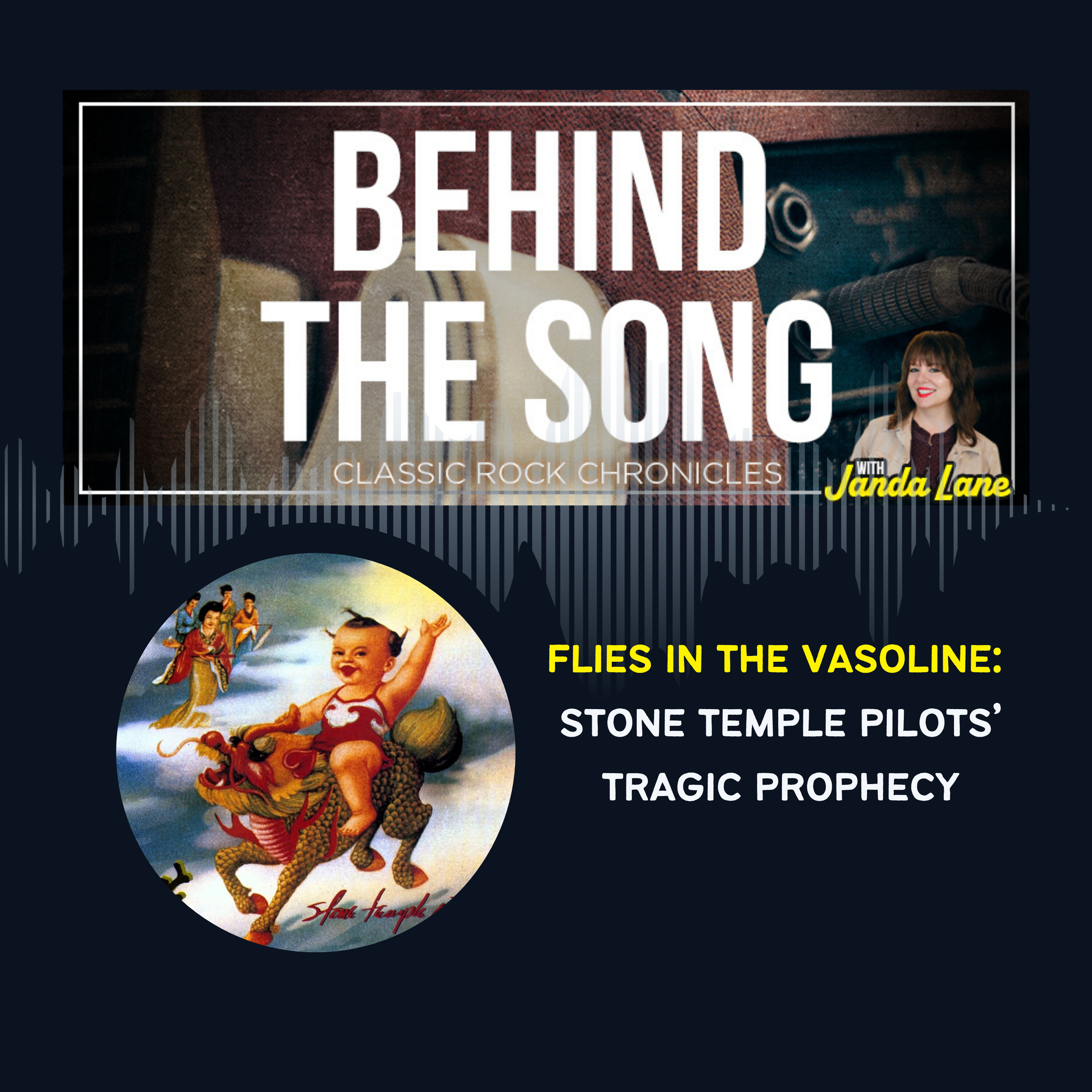 Flies in the Vasoline: Stone Temple Pilots' Tragic Prophecy