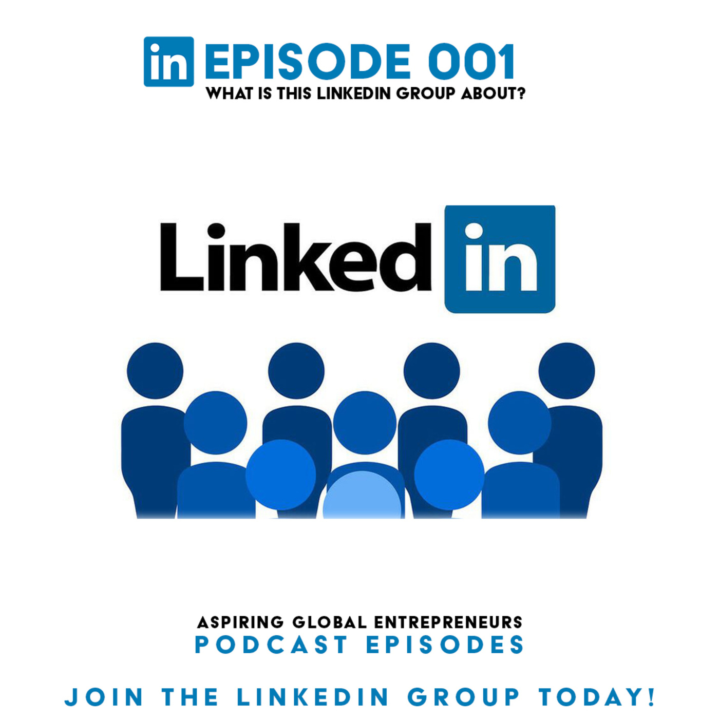 (A.G.E) What is this LinkedIn Group About? - 001