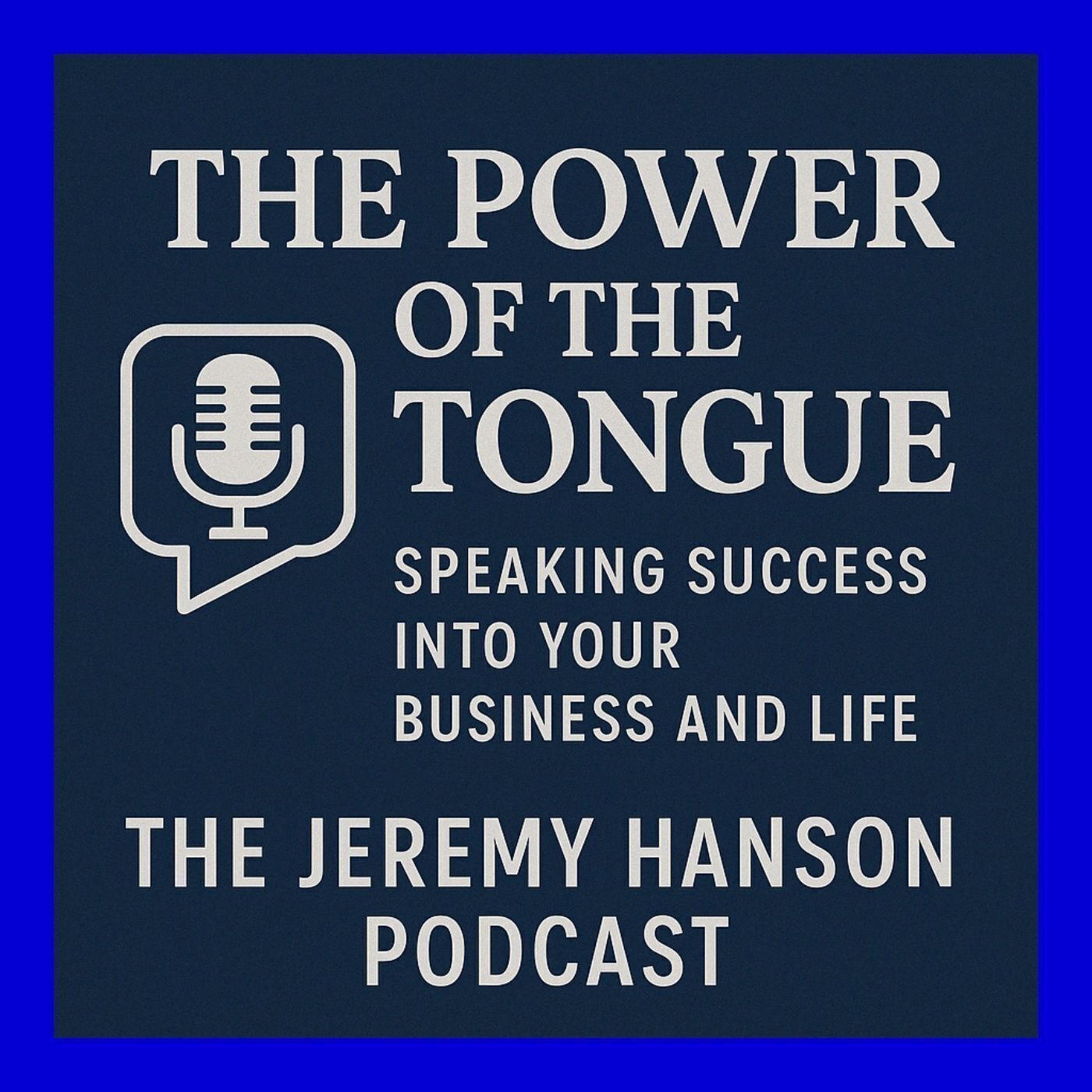 “The Power of the Tongue: Speaking Success into Your Business and Life”