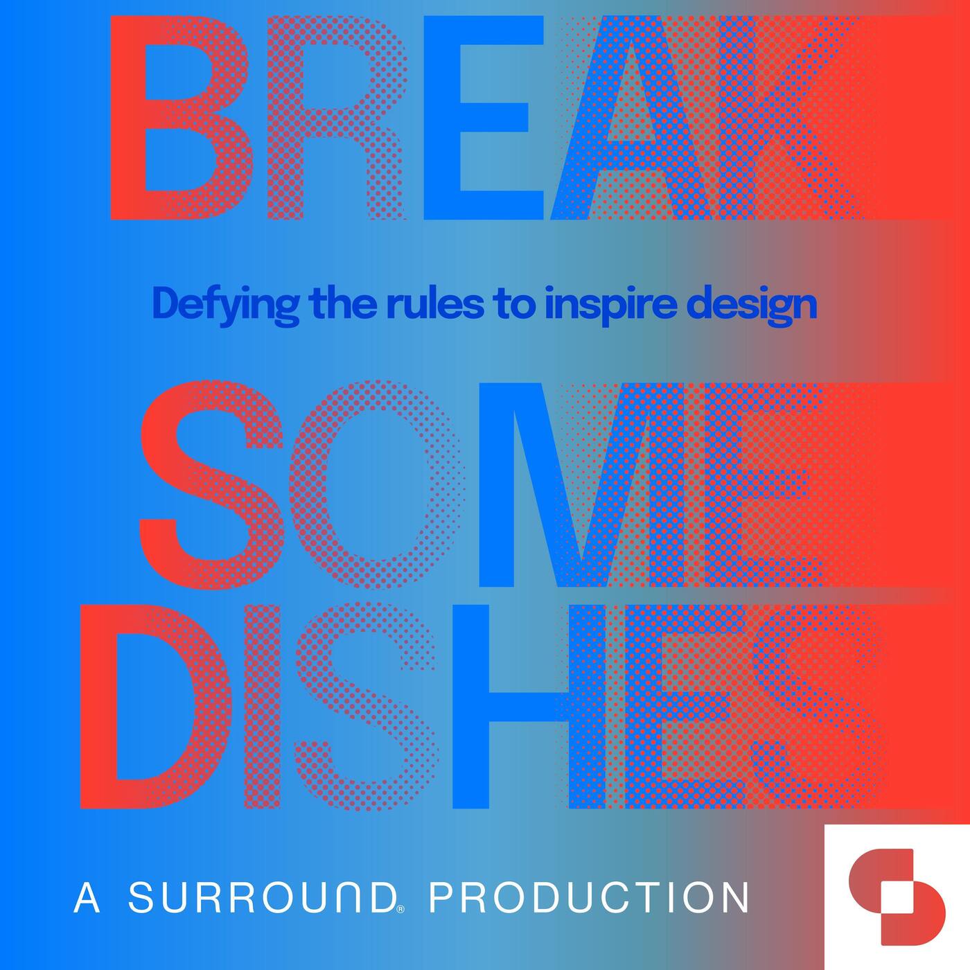 Break Some Dishes