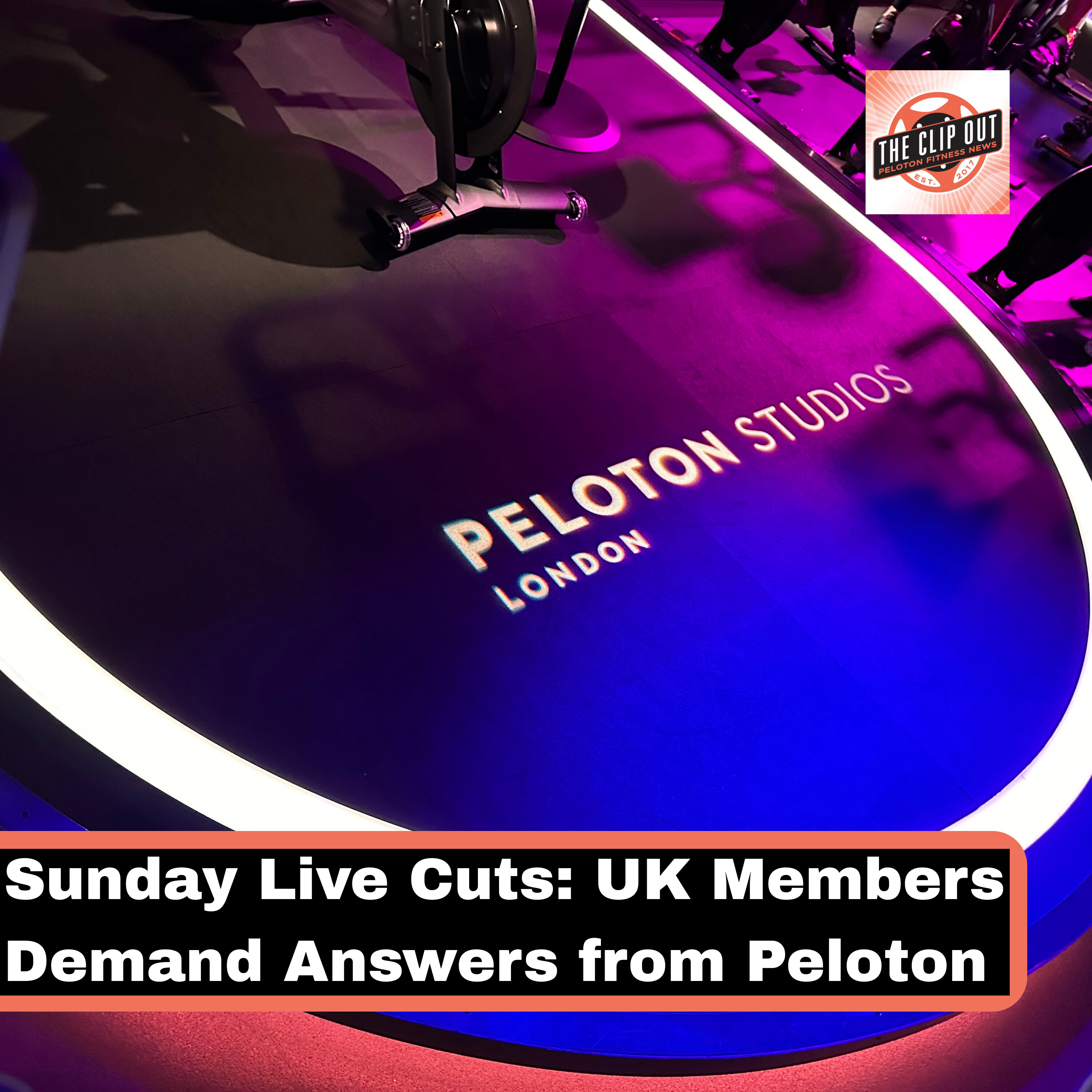Sunday Live Cuts: UK Members Demand Answers from Peloton