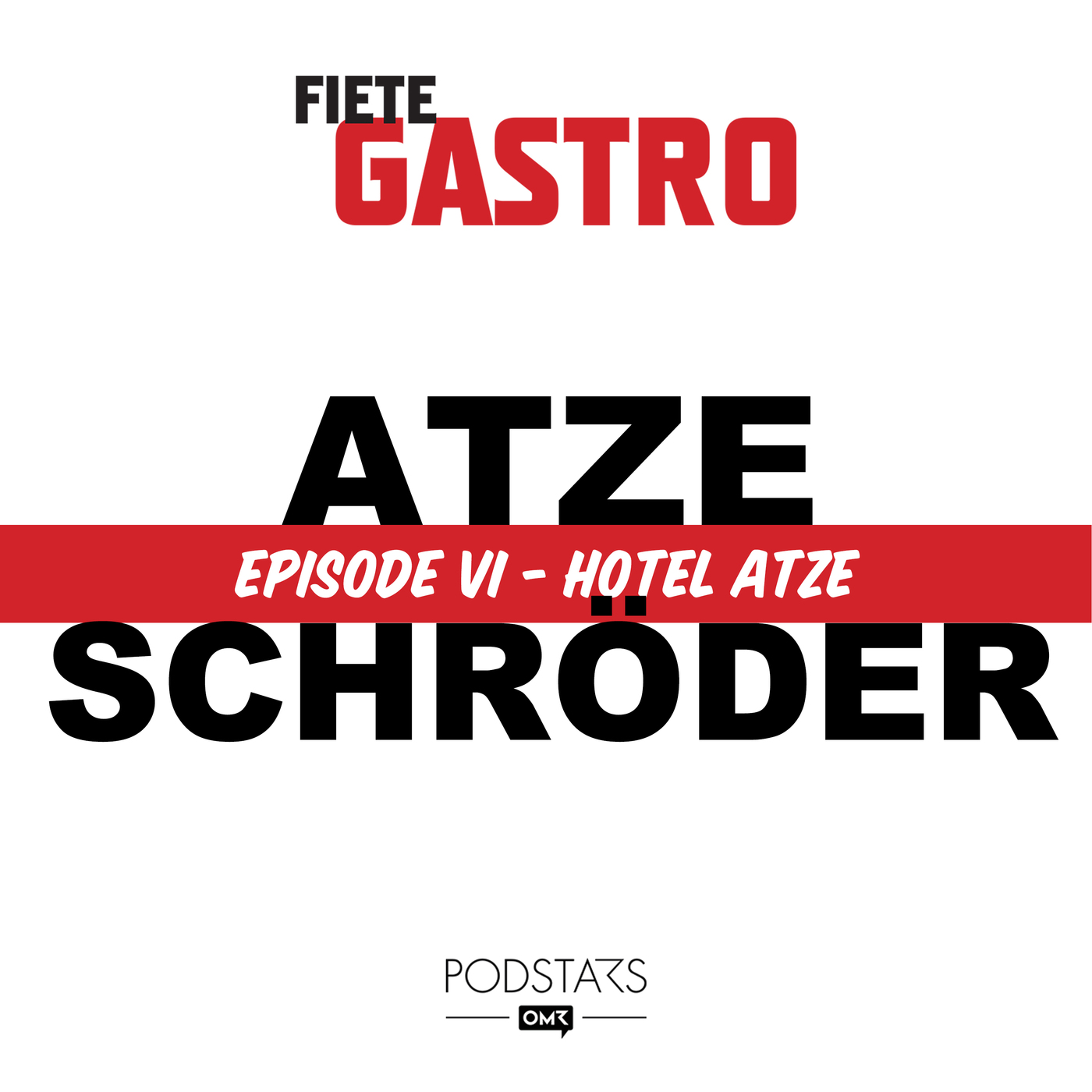 #06 Hotel Atze - mit Atze Schröder