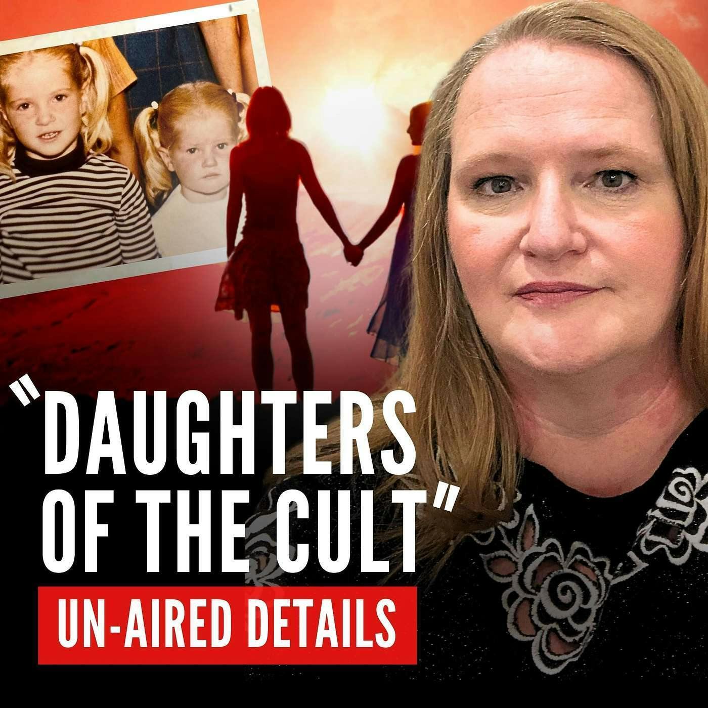 Daughters of the Cult Leader, Ervil LeBaron, Tell All