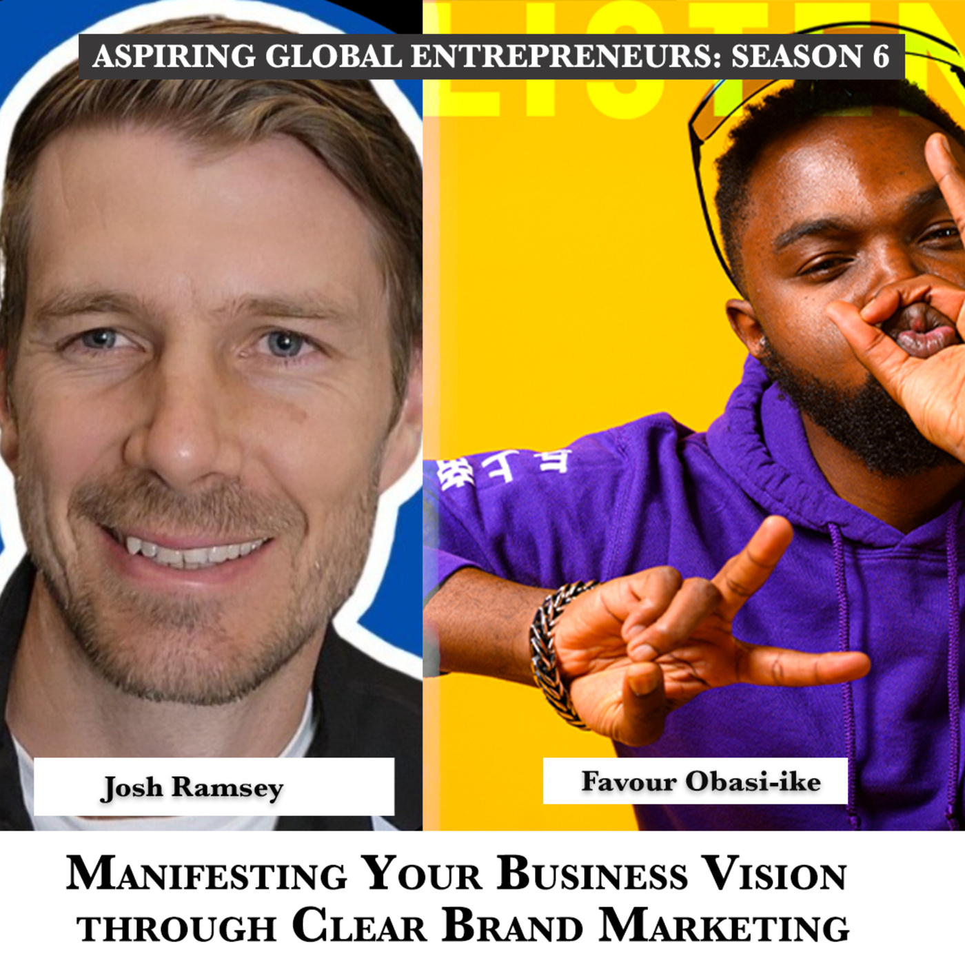 🇿🇦 Manifesting Your Business Vision through Clear Brand Marketing with Josh Ramsey 🧠 - 248