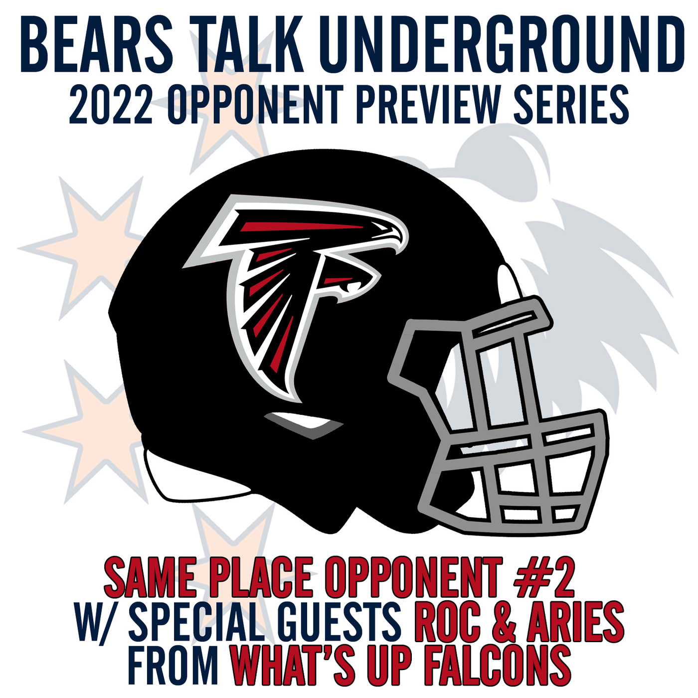 2022 Opponent Preview #2 - Atlanta Falcons w/ Roc & Aries from Sports Drink’s What’s Up Falcons?