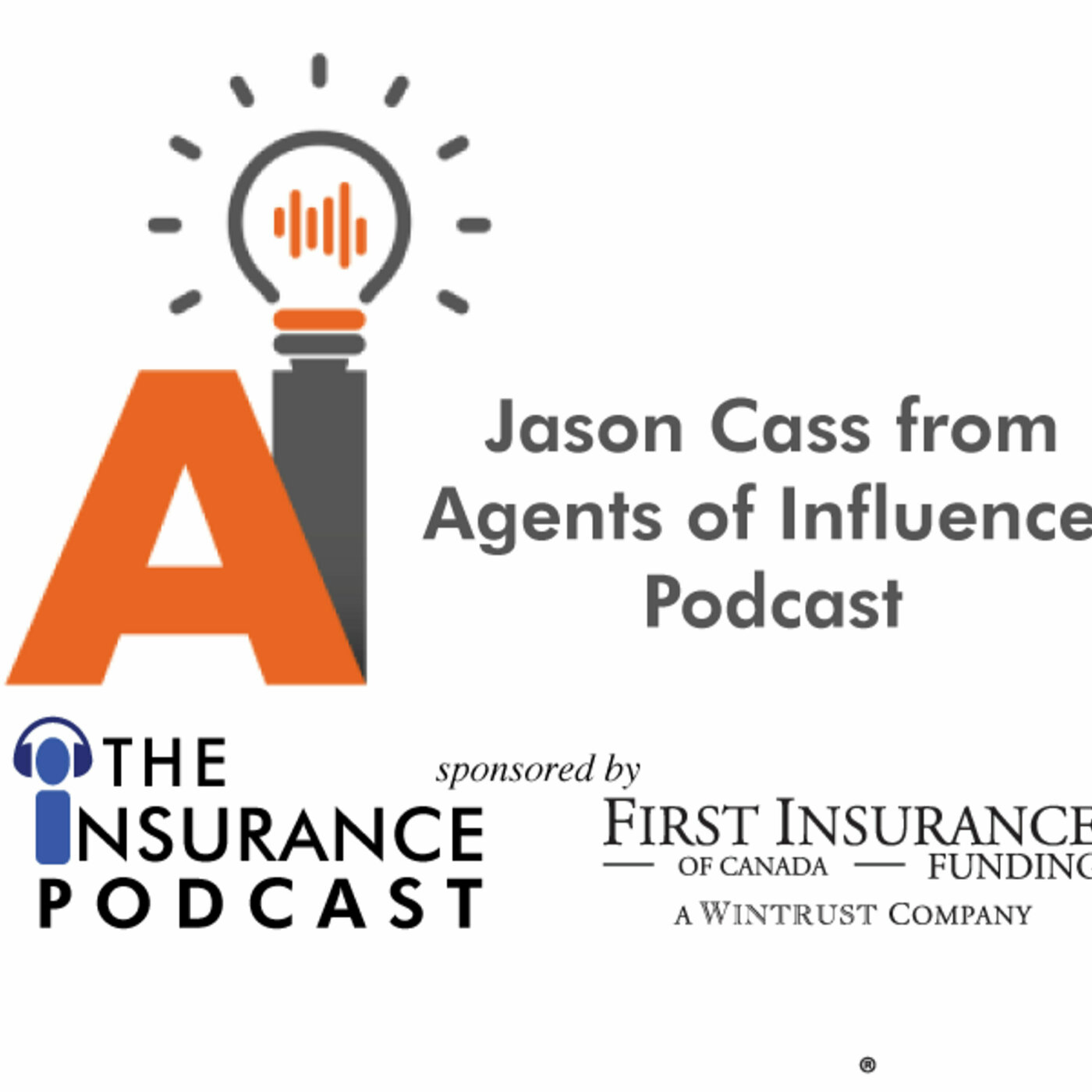 Podcast Collision: Jason Cass Agents of Influence Image