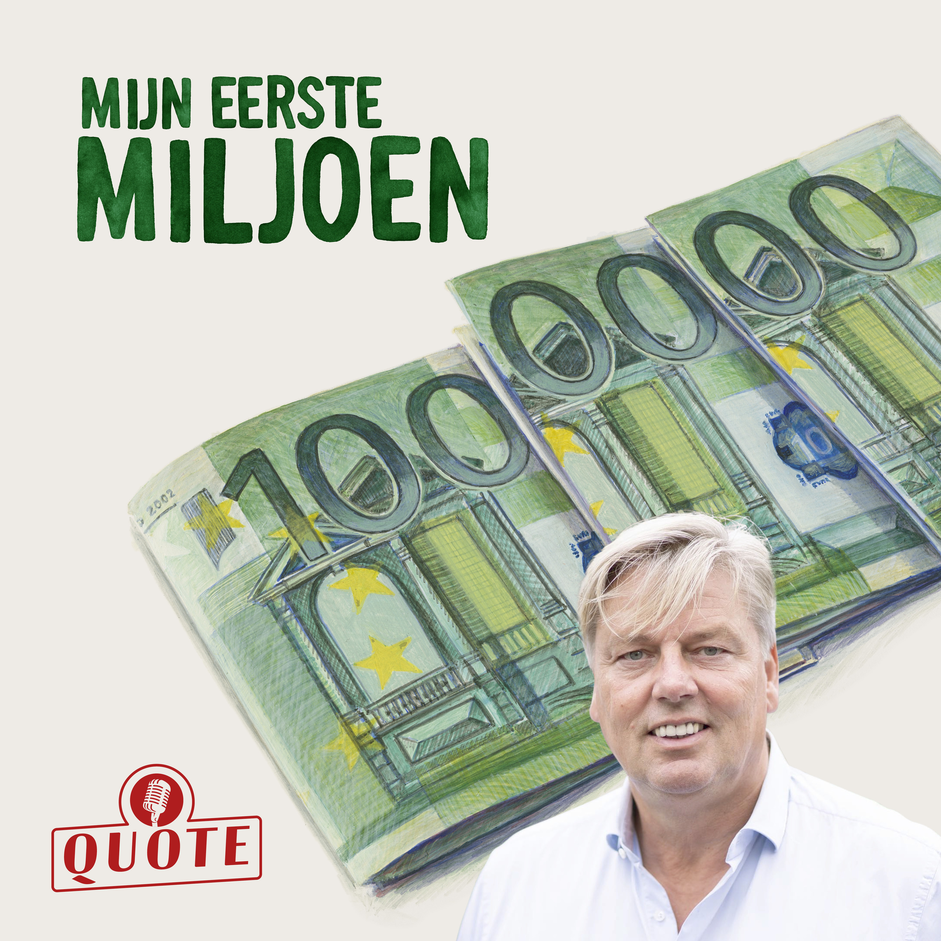 Het eerste miljoen van Quote 500-lid Arthur Dontje