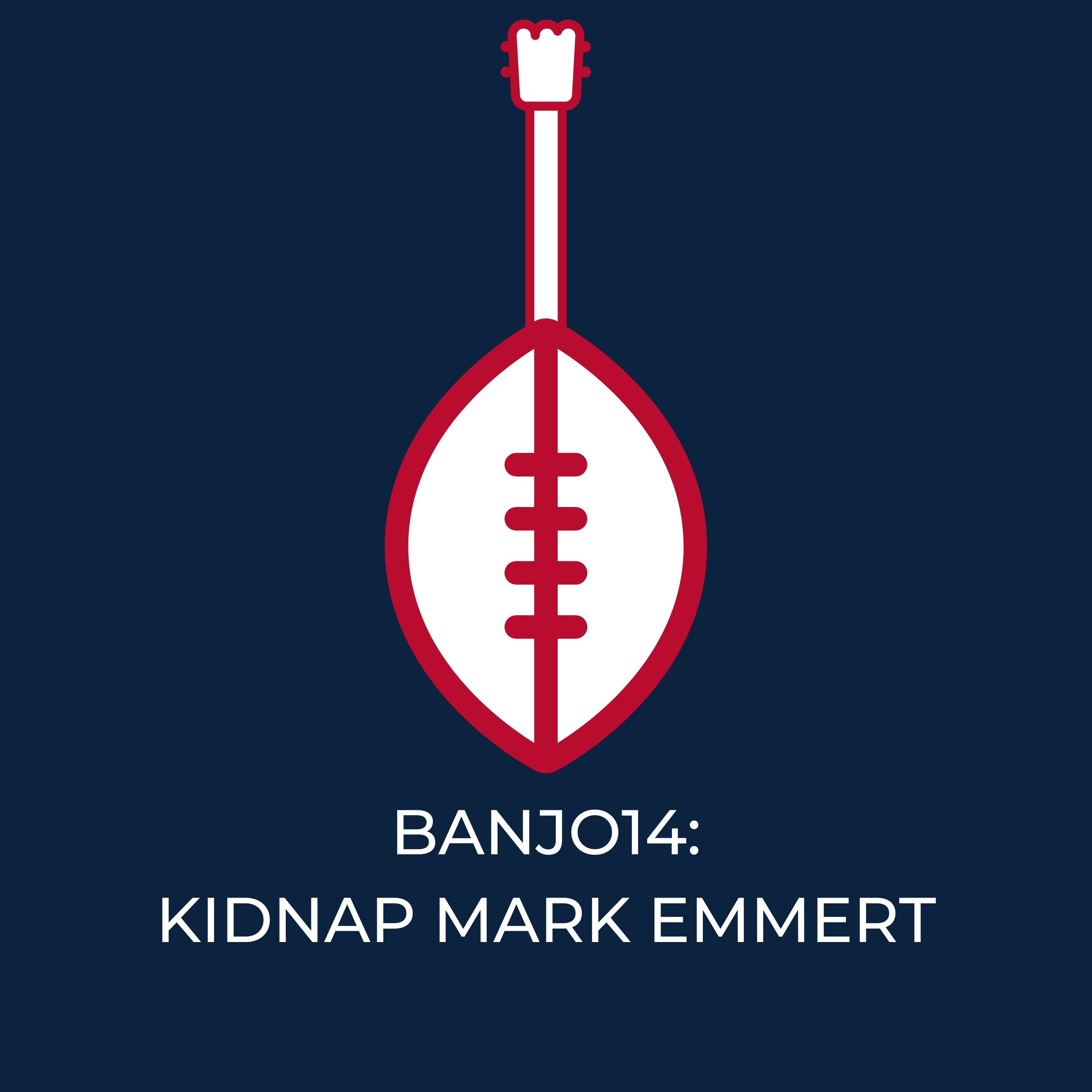 BANJO14: Kidnap Mark Emmert