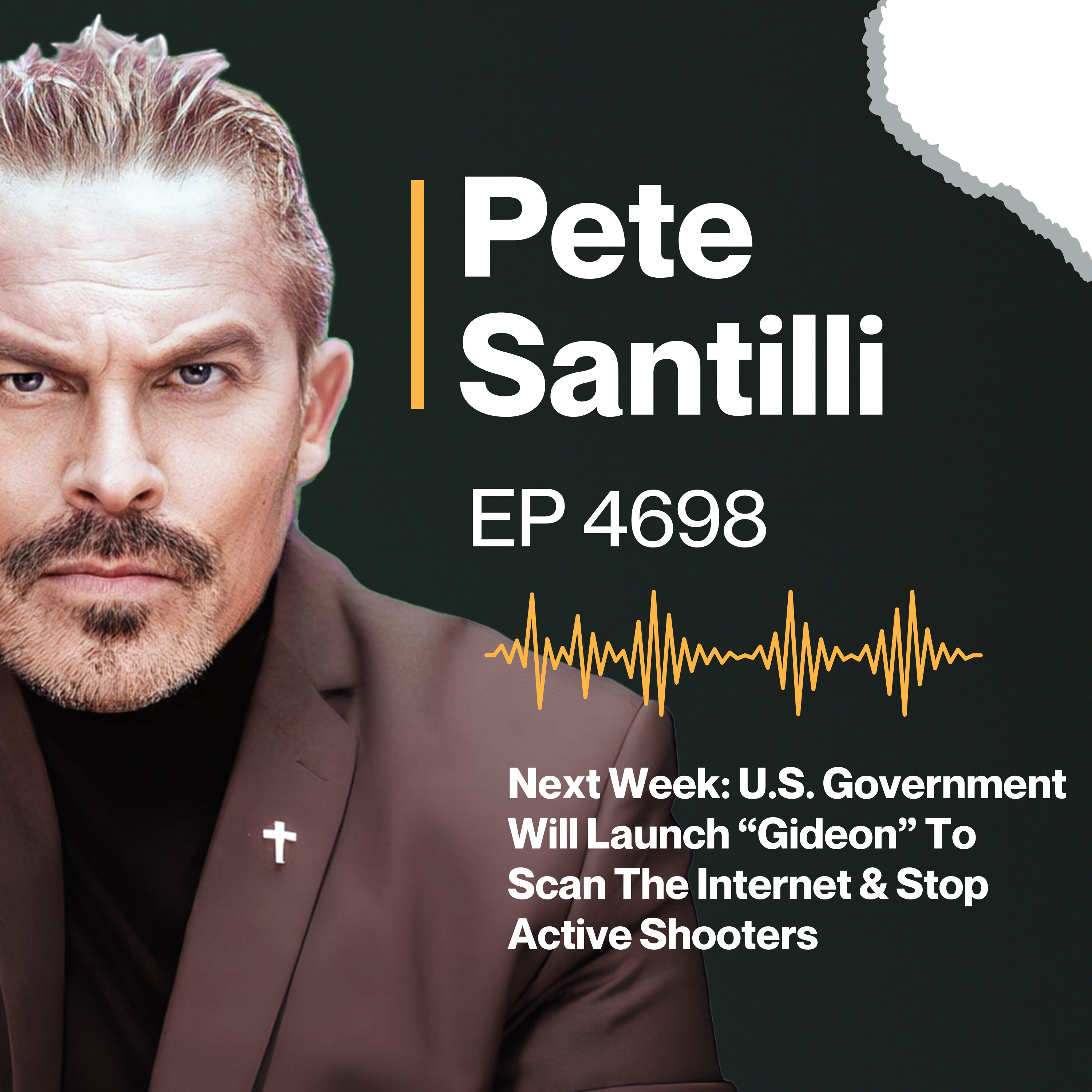 Next Week U.S. Gov’t Will Launch “Gideon” To Scan The Internet To Stop Active Shooters [EP 4698]