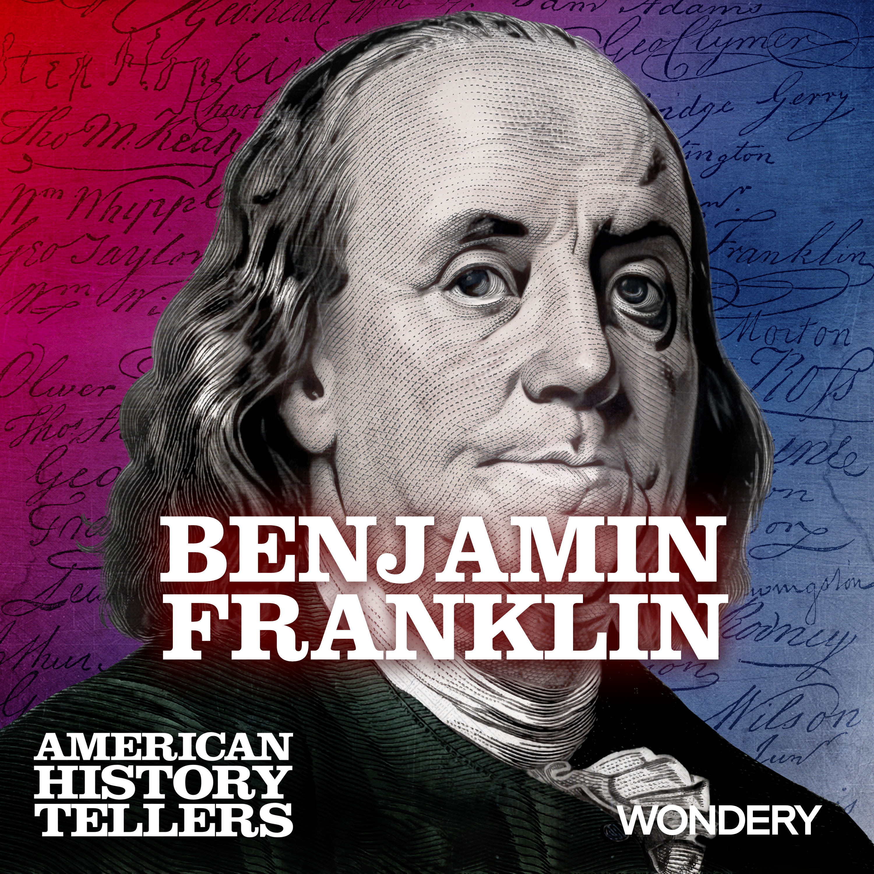 cover of episode Benjamin Franklin | Join or Die | 1