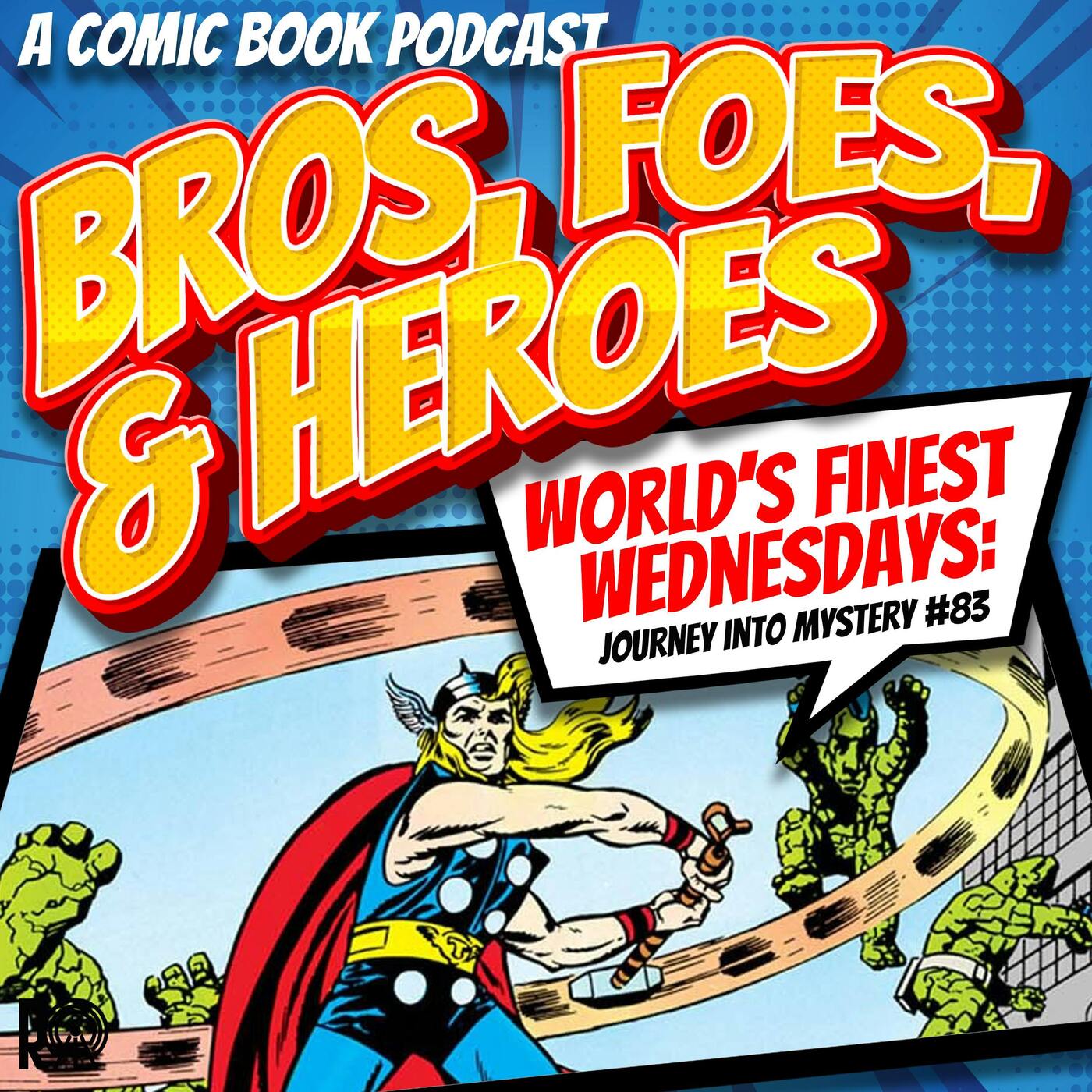 "The Mighty Thor and the Stone Men from Saturn!" - World's Finest Wednesday (Audio Version)