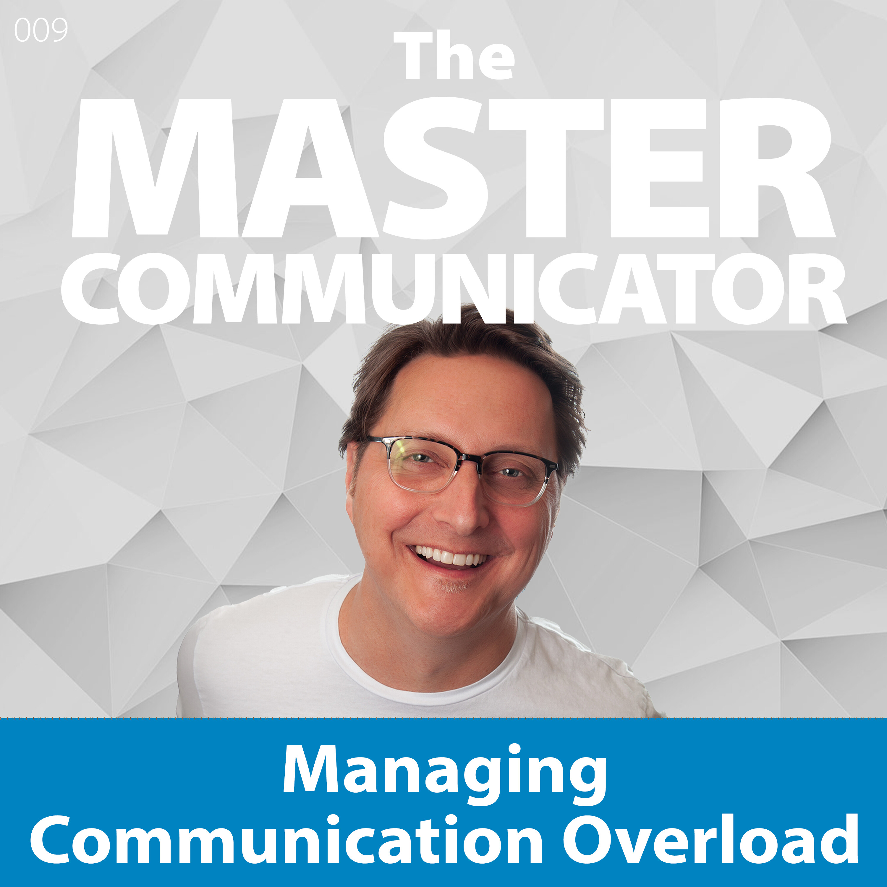 The Master Communicator