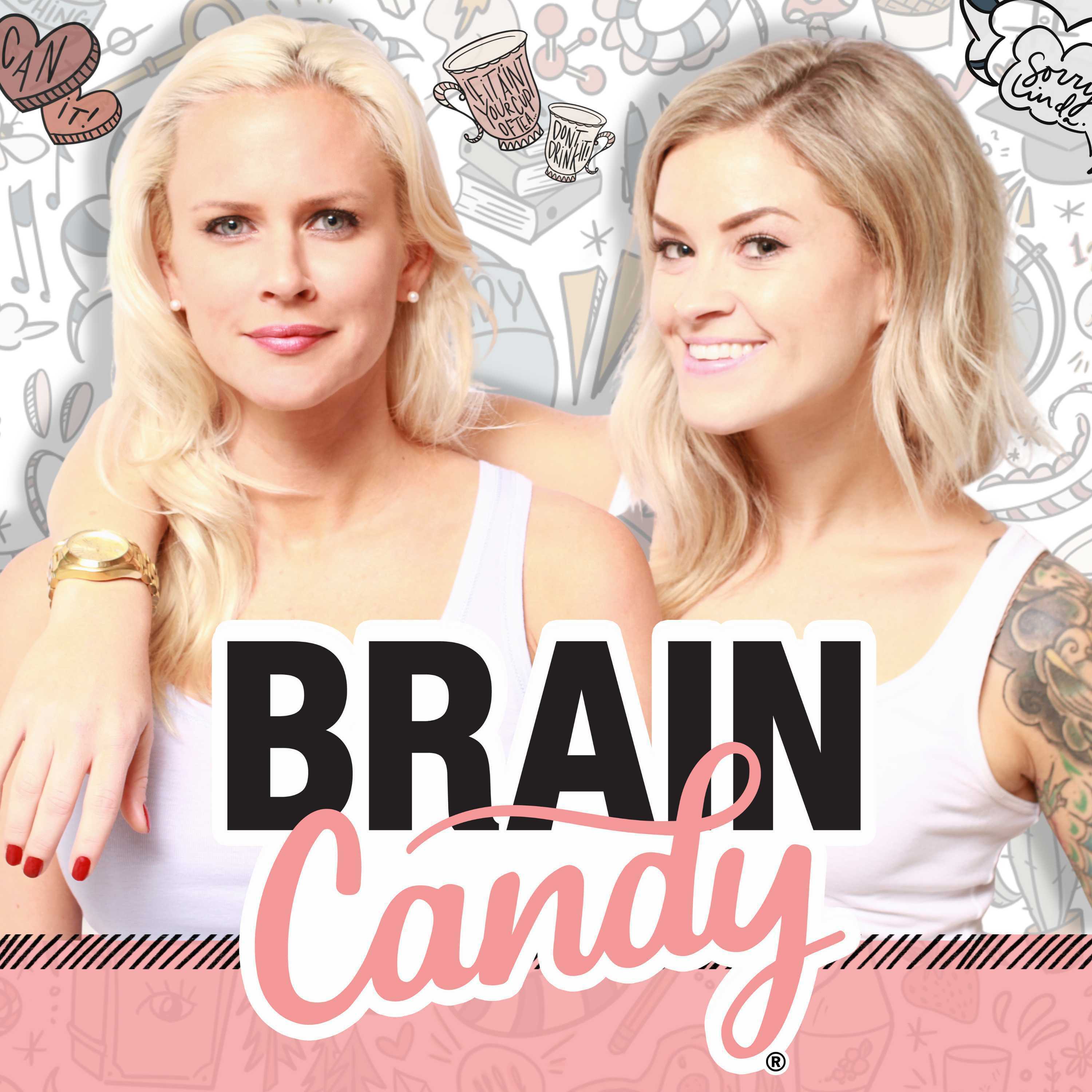 The Brain Candy Podcast podcast