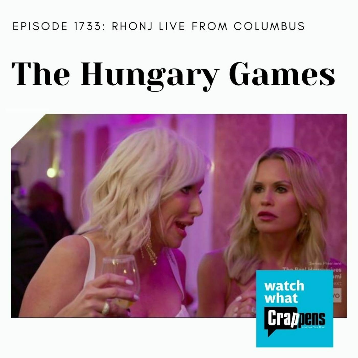 RHONJ Live From Columbus: The Hungary Games