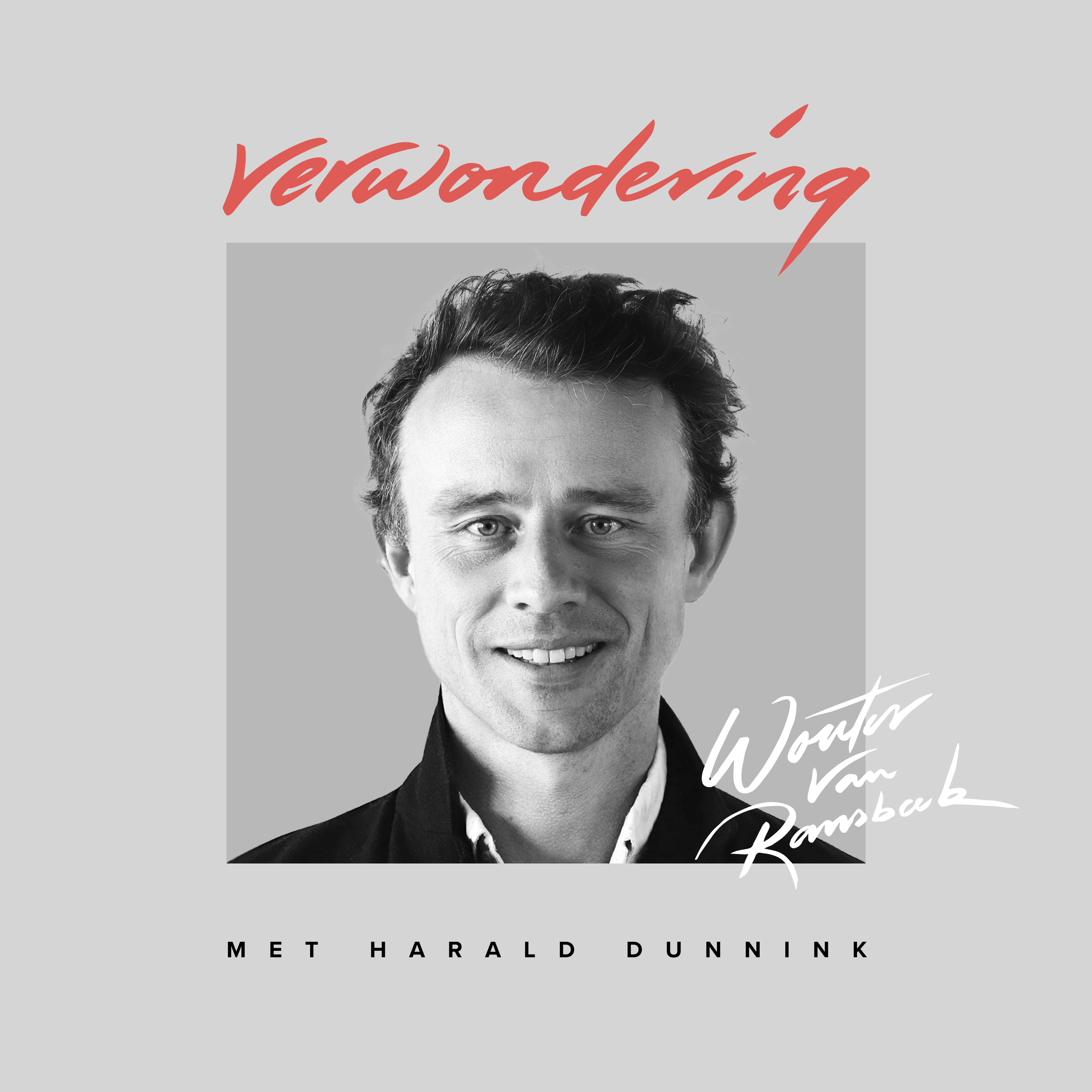 Verwondering met Harald Dunnink