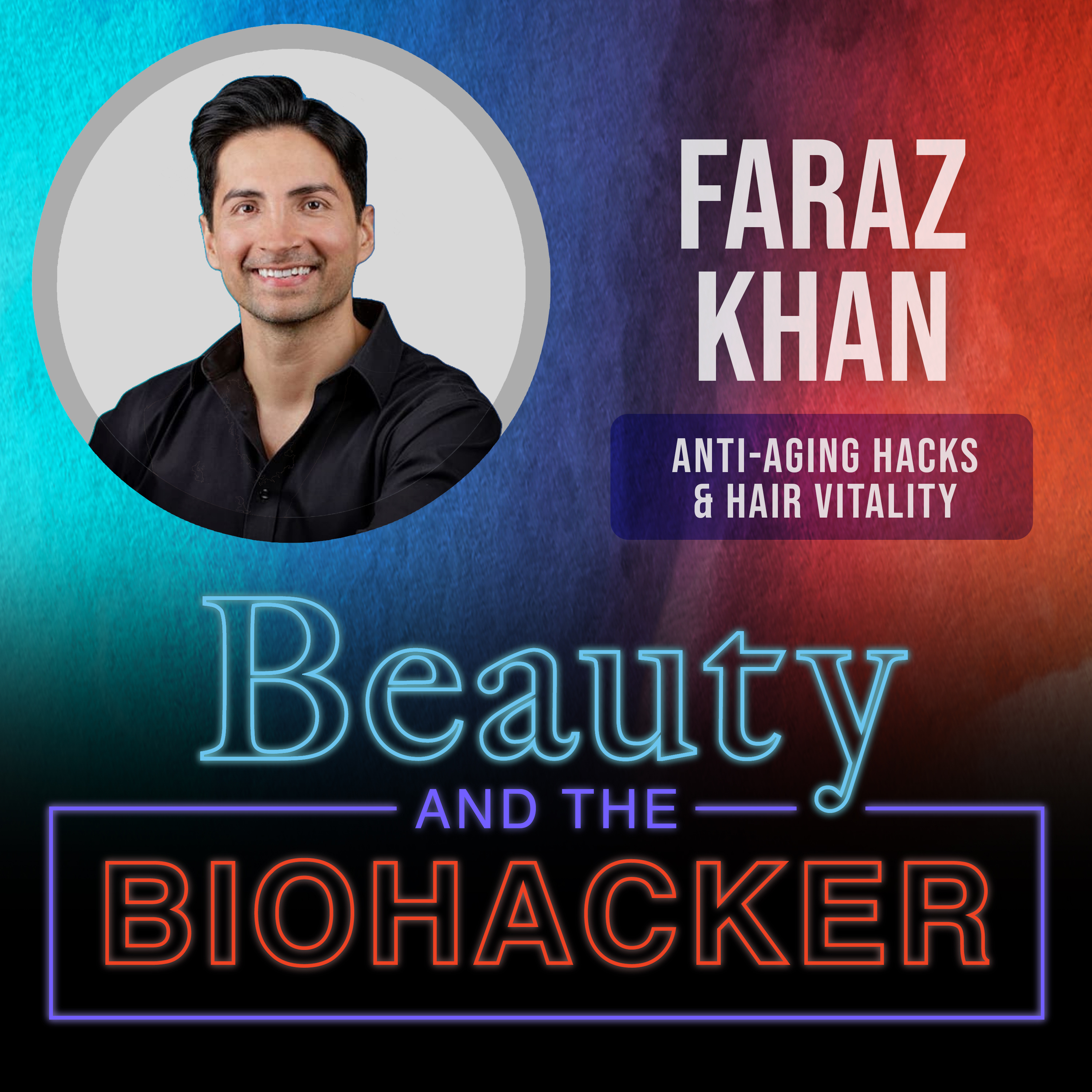 Beauty and the Biohacker