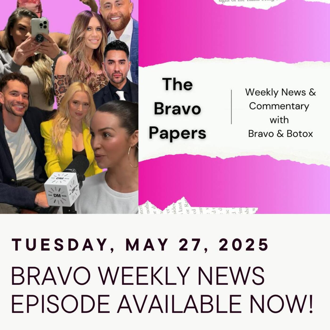 🗞️ Bravo Weekly News: Tuesday, May 27, 2025