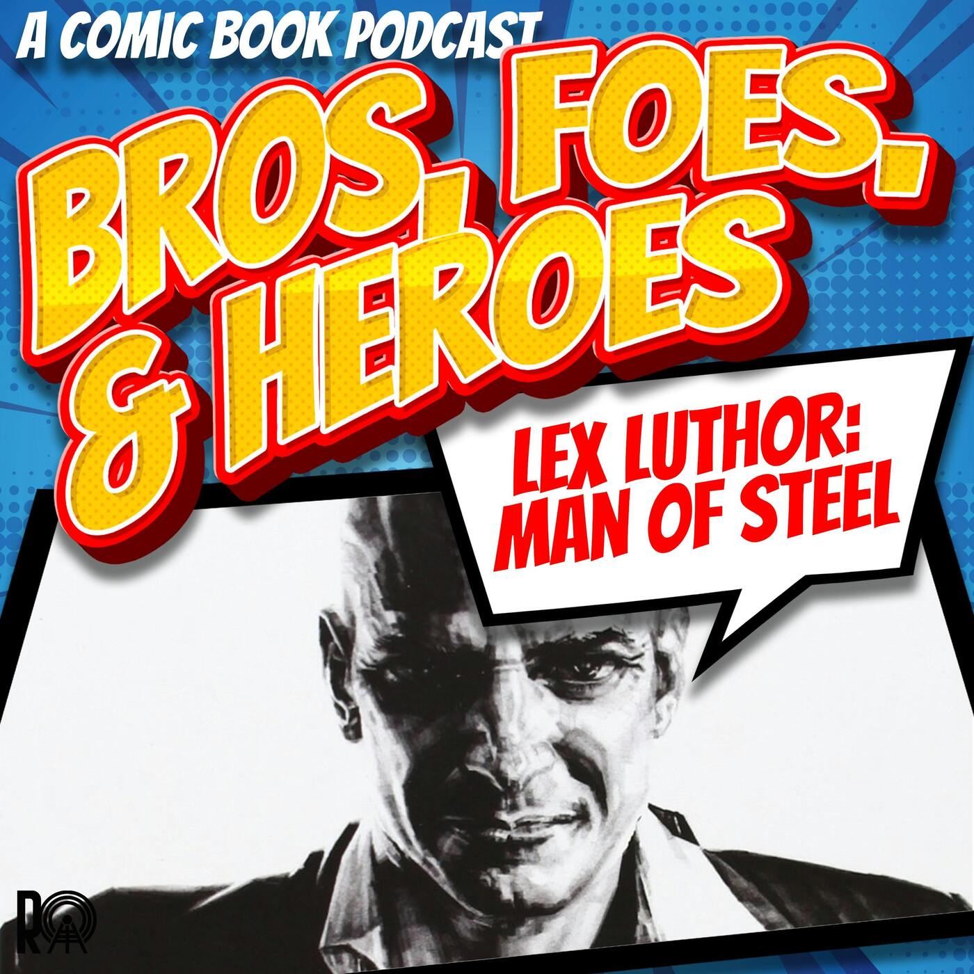 Lex Luthor: Man Of Steel (Audio Version) episode artwork
