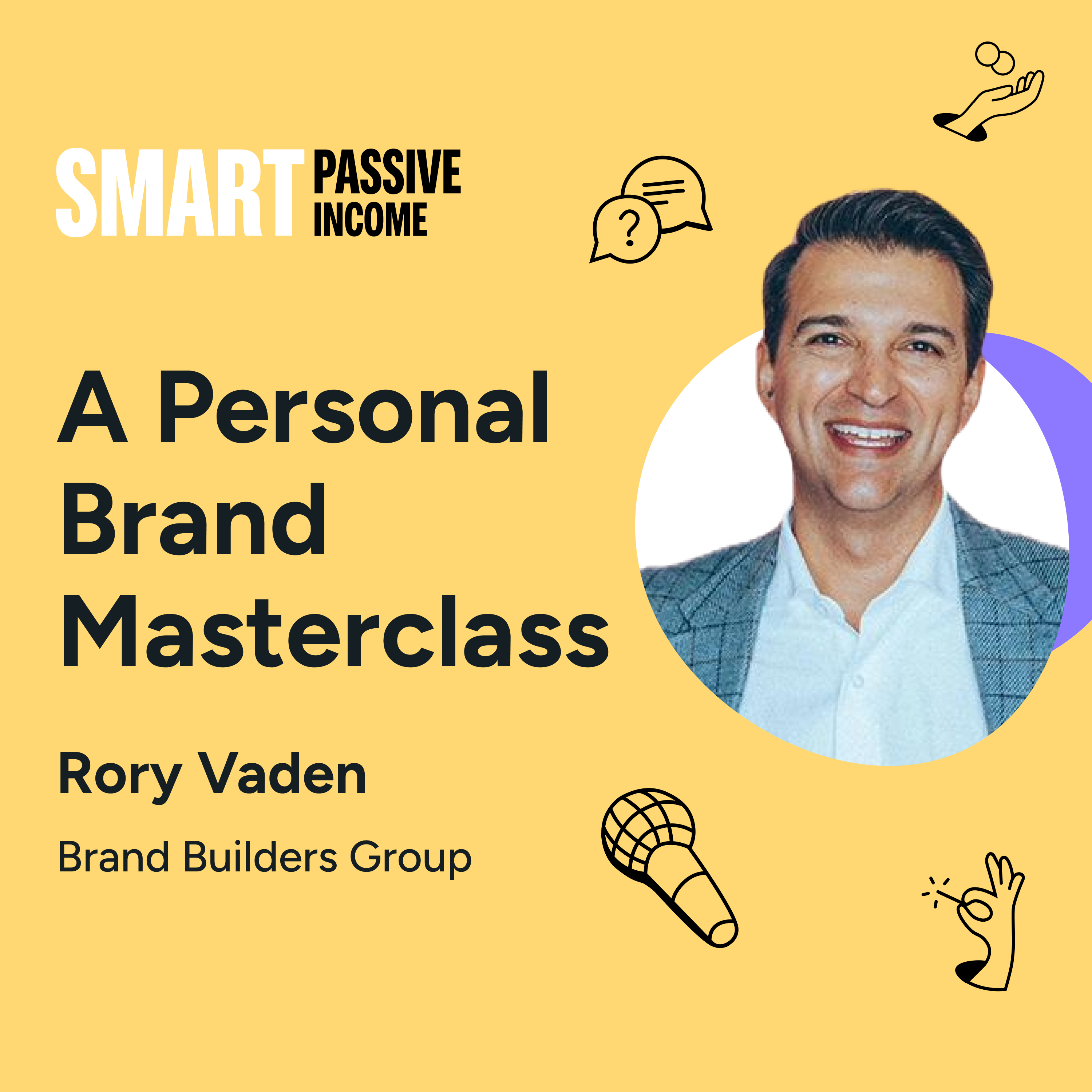 SPI 793: A Personal Brand Masterclass with Rory Vaden