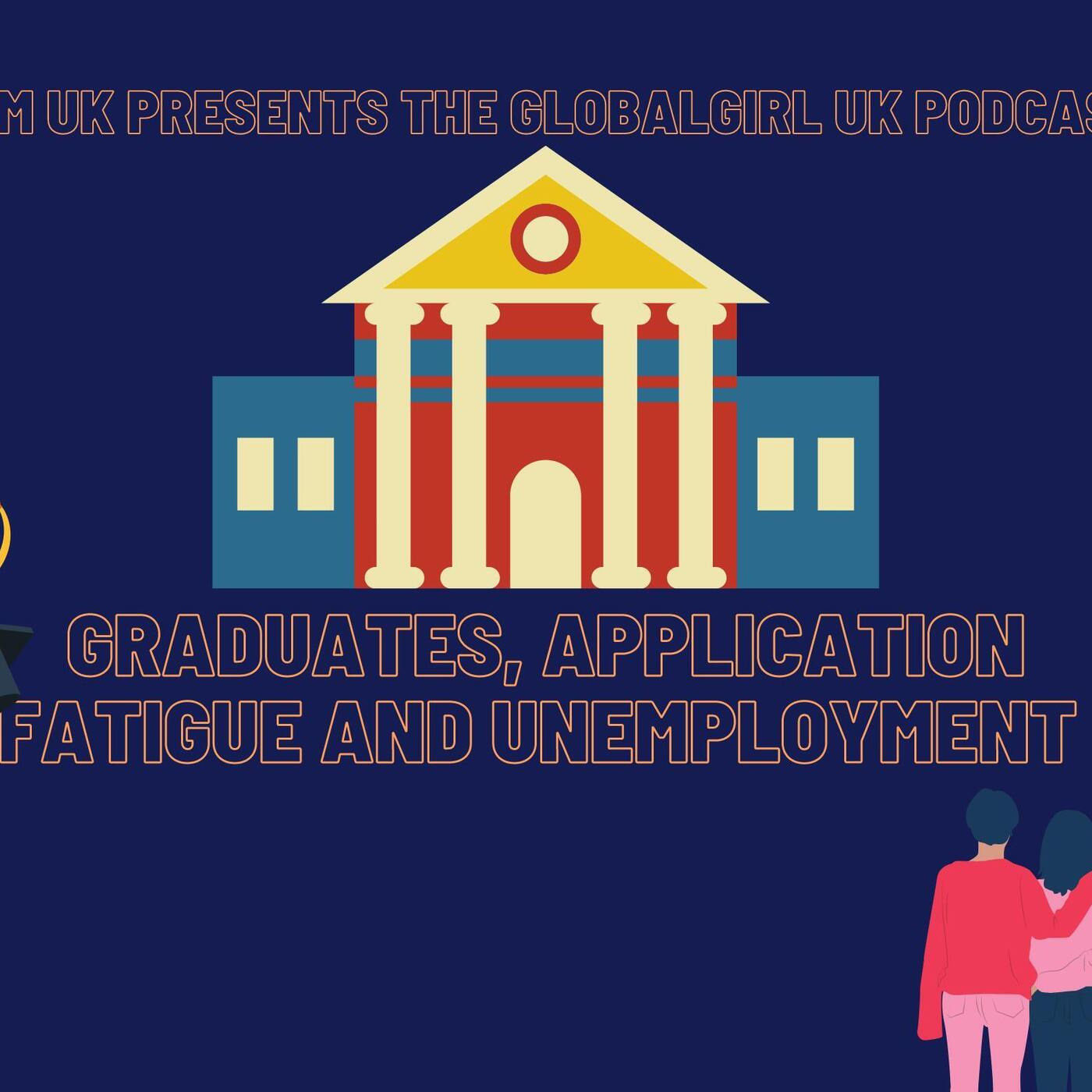 Graduates, Application Fatigue and Unemployment