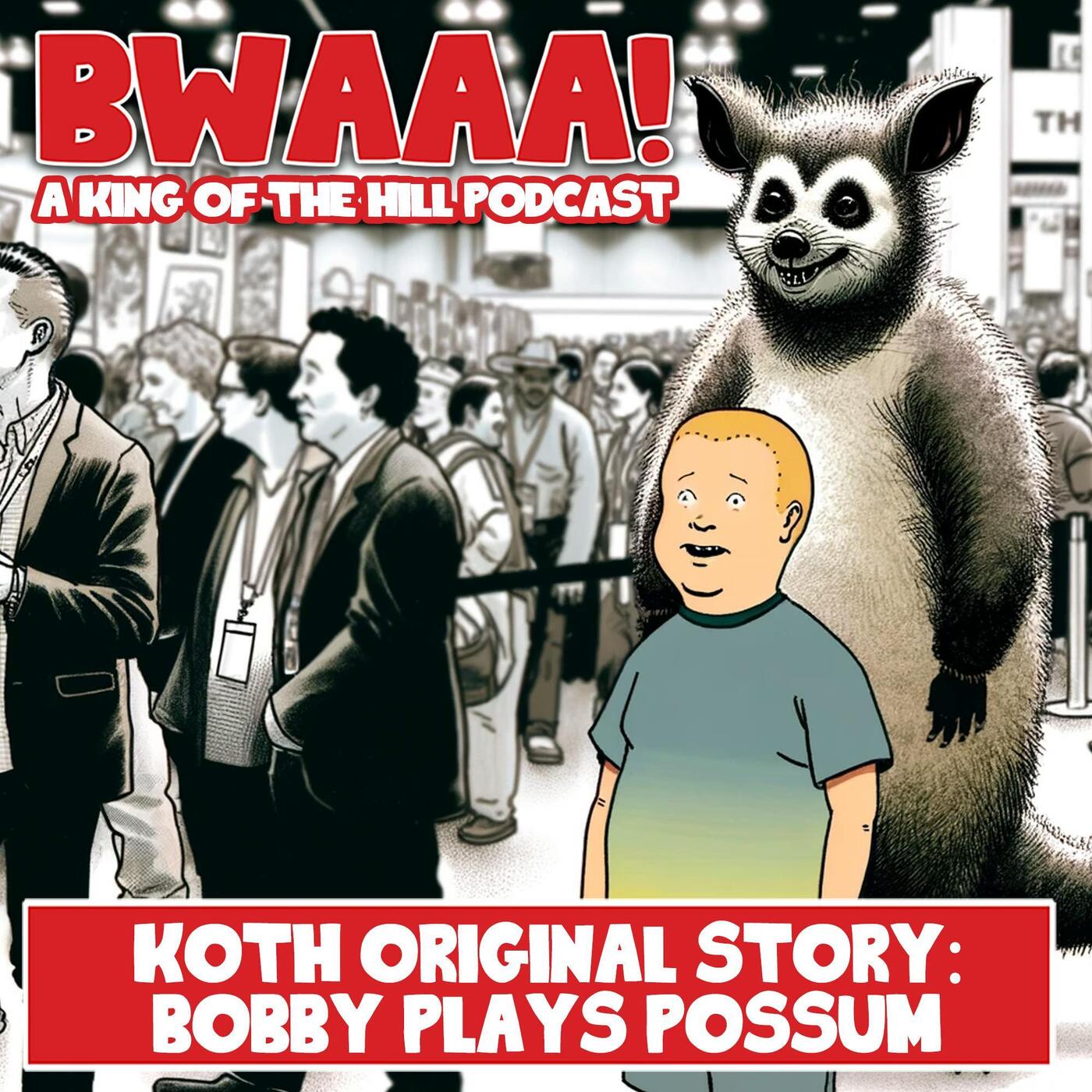 A King of the Hill Original Story: Bobby Plays Possum