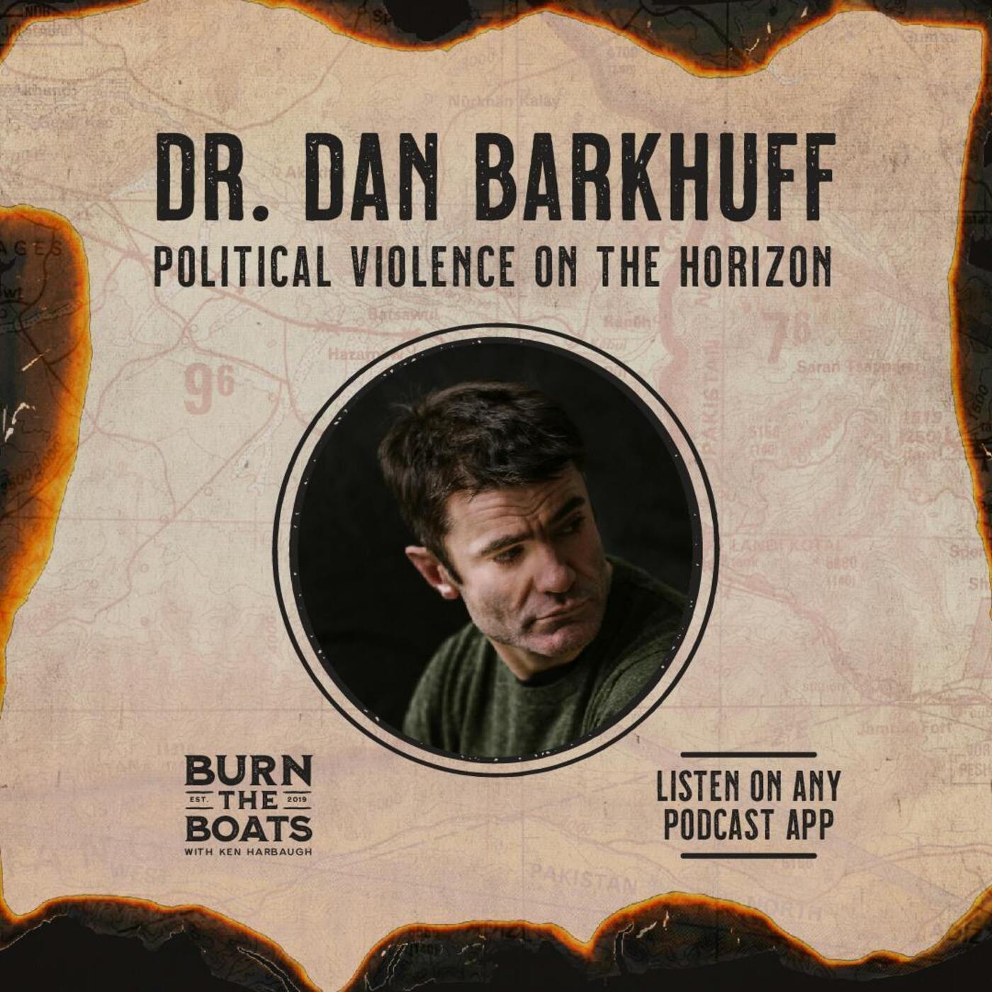 Dr. Dan Barkhuff: Political Violence on the Horizon