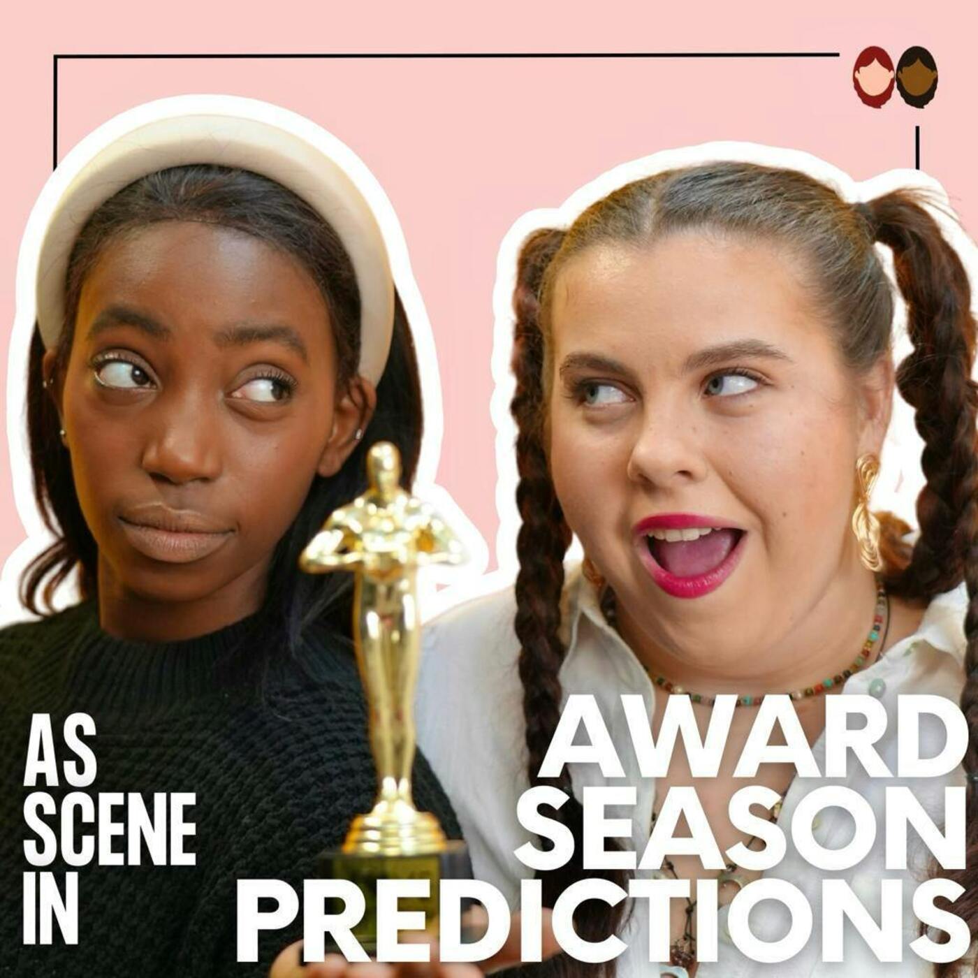 Ep 78: 2024 Award Season Predictions | As Scene In Podcast