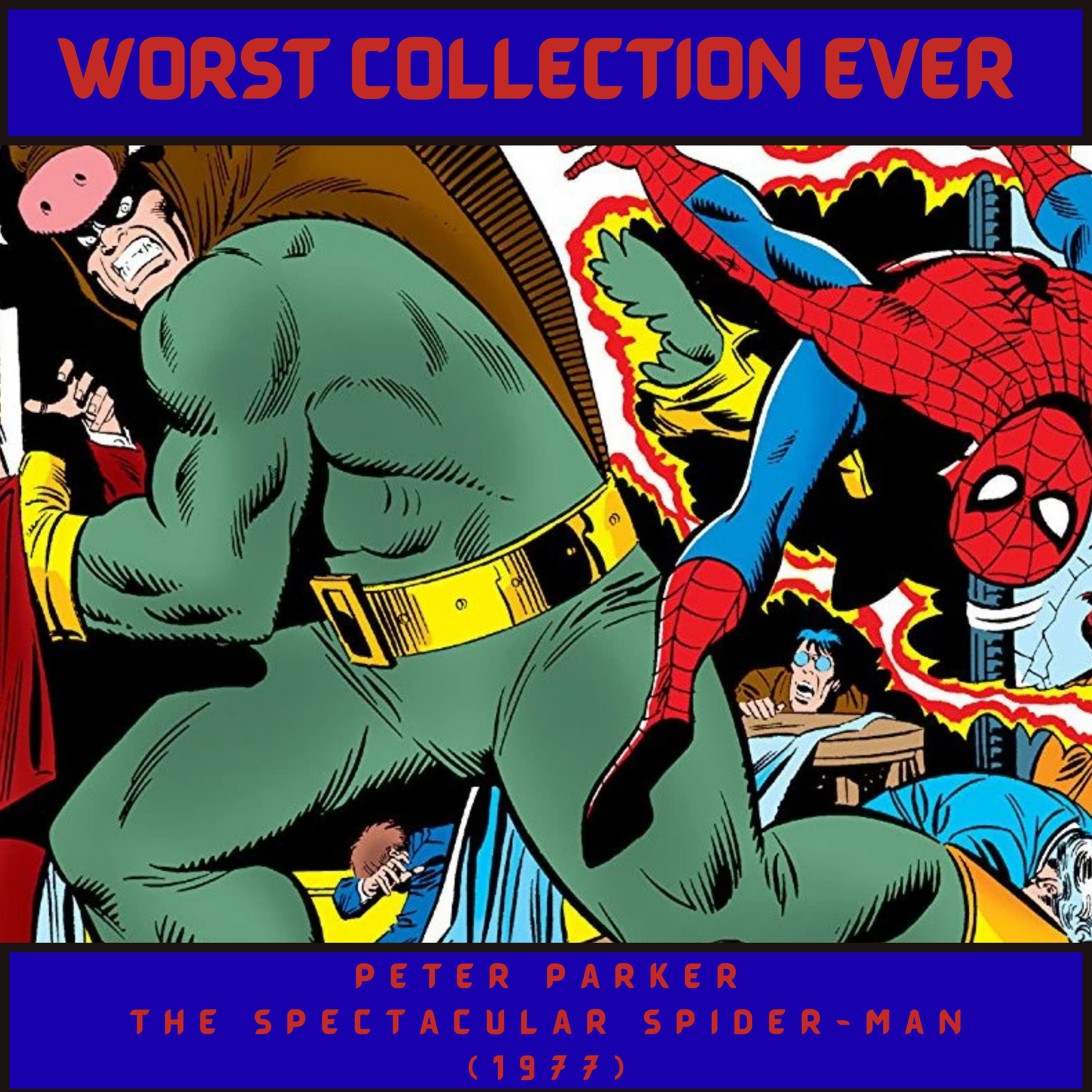 Spider-Man Gets Real Mad at an Arkansas Man episode artwork