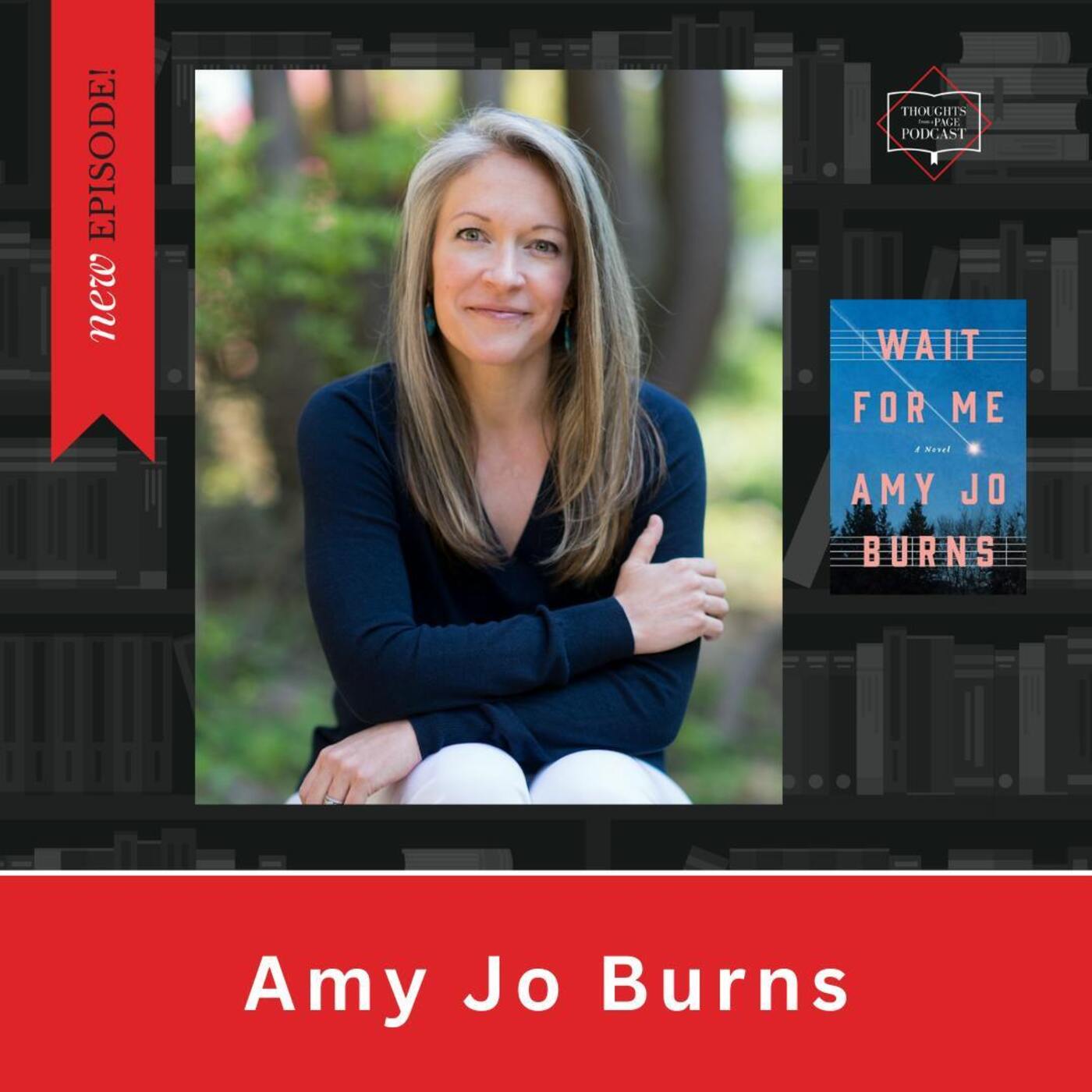 Amy Jo Burns - WAIT FOR ME