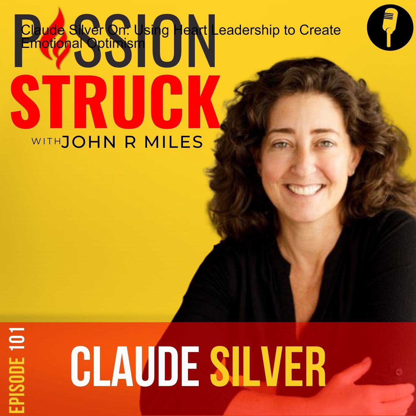 Passion Struck with John R. Miles