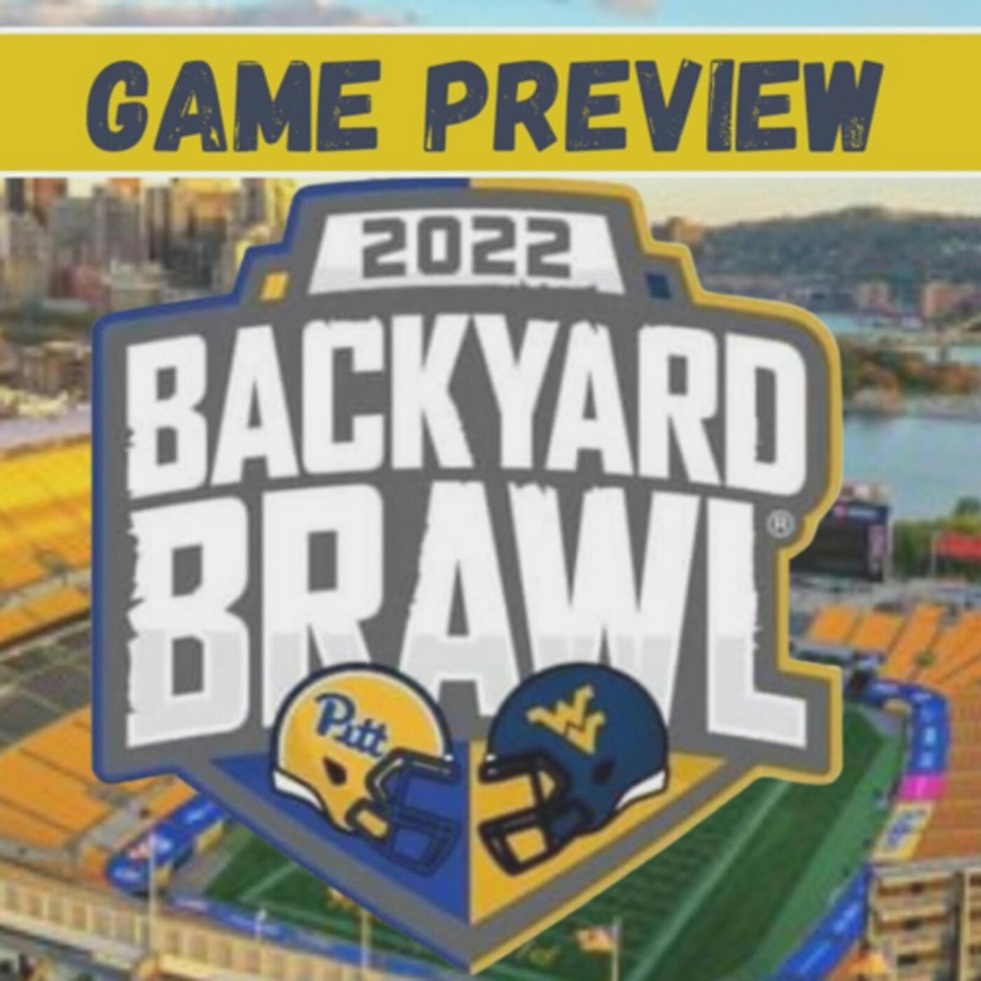 Backyard Brawl Preview 2022 | West Virginia vs. Pitt episode artwork