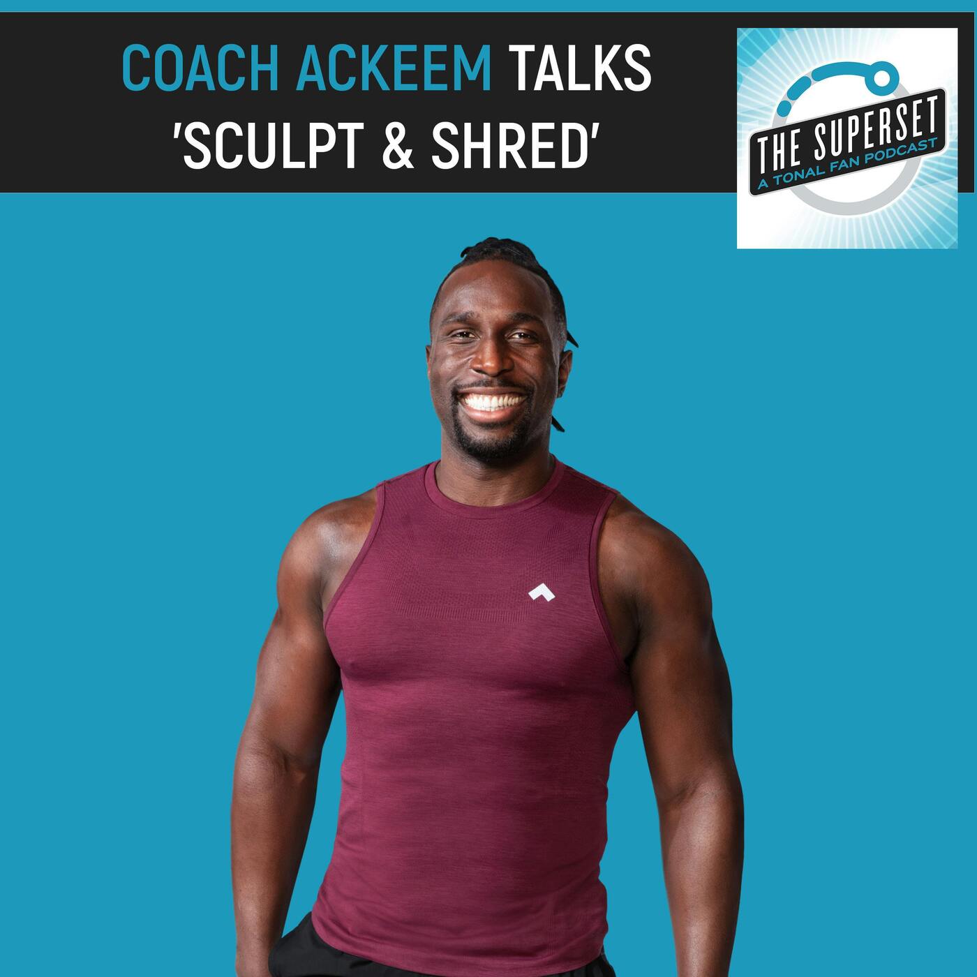 Coach Ackeem Talks 'Sculpt & Shred'