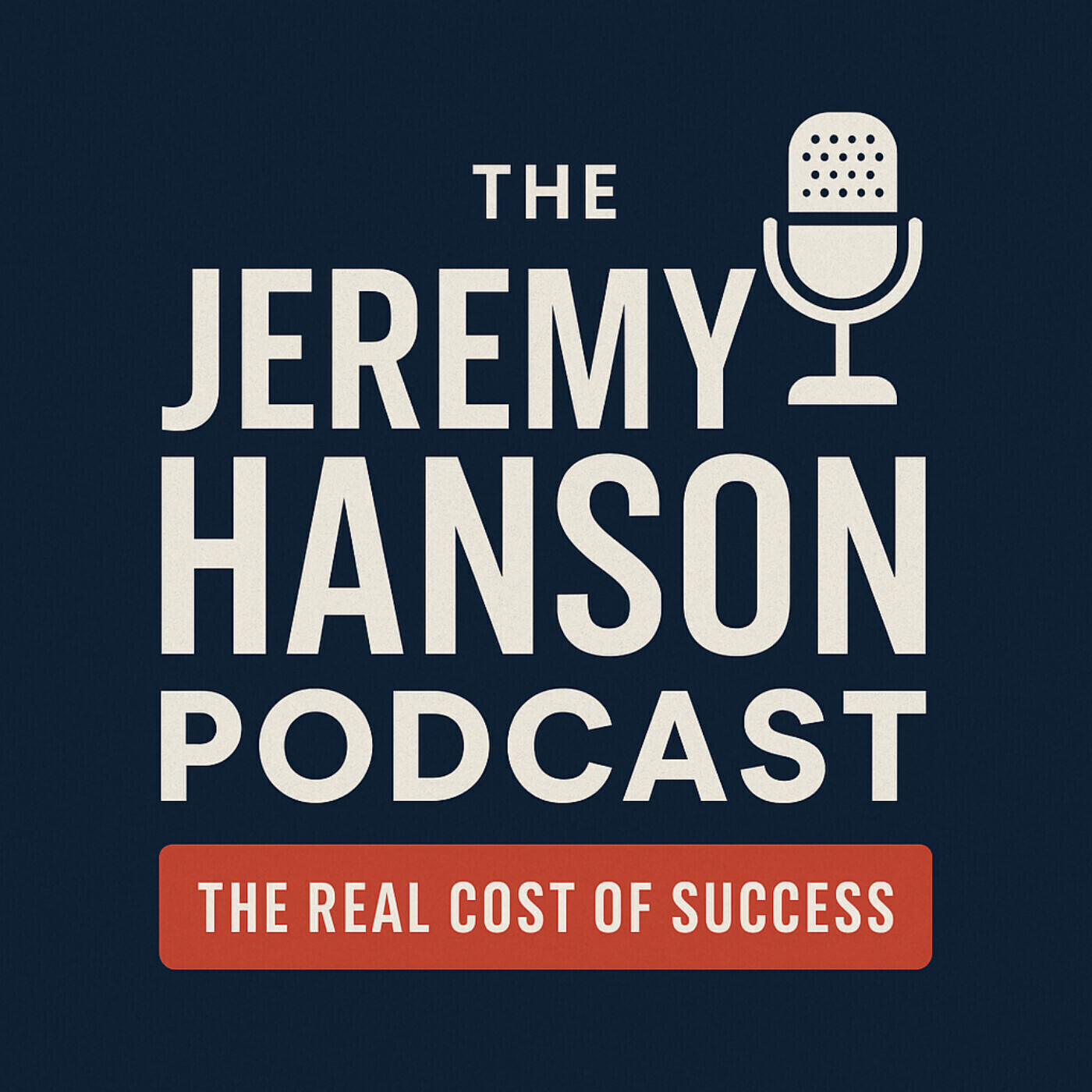 The Jeremy Hanson Podcast / Optimized Entrepreneur