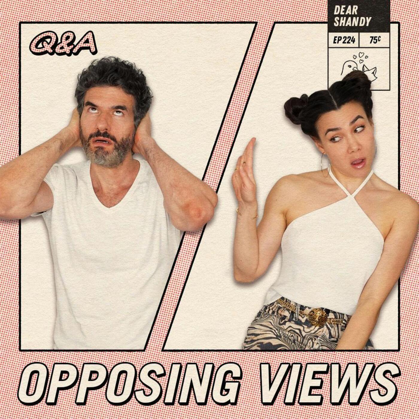 Q&A! Can "In Sight, Out Of Mind" Work, Differing Beliefs, & A Fetid Fetish - Ep 224