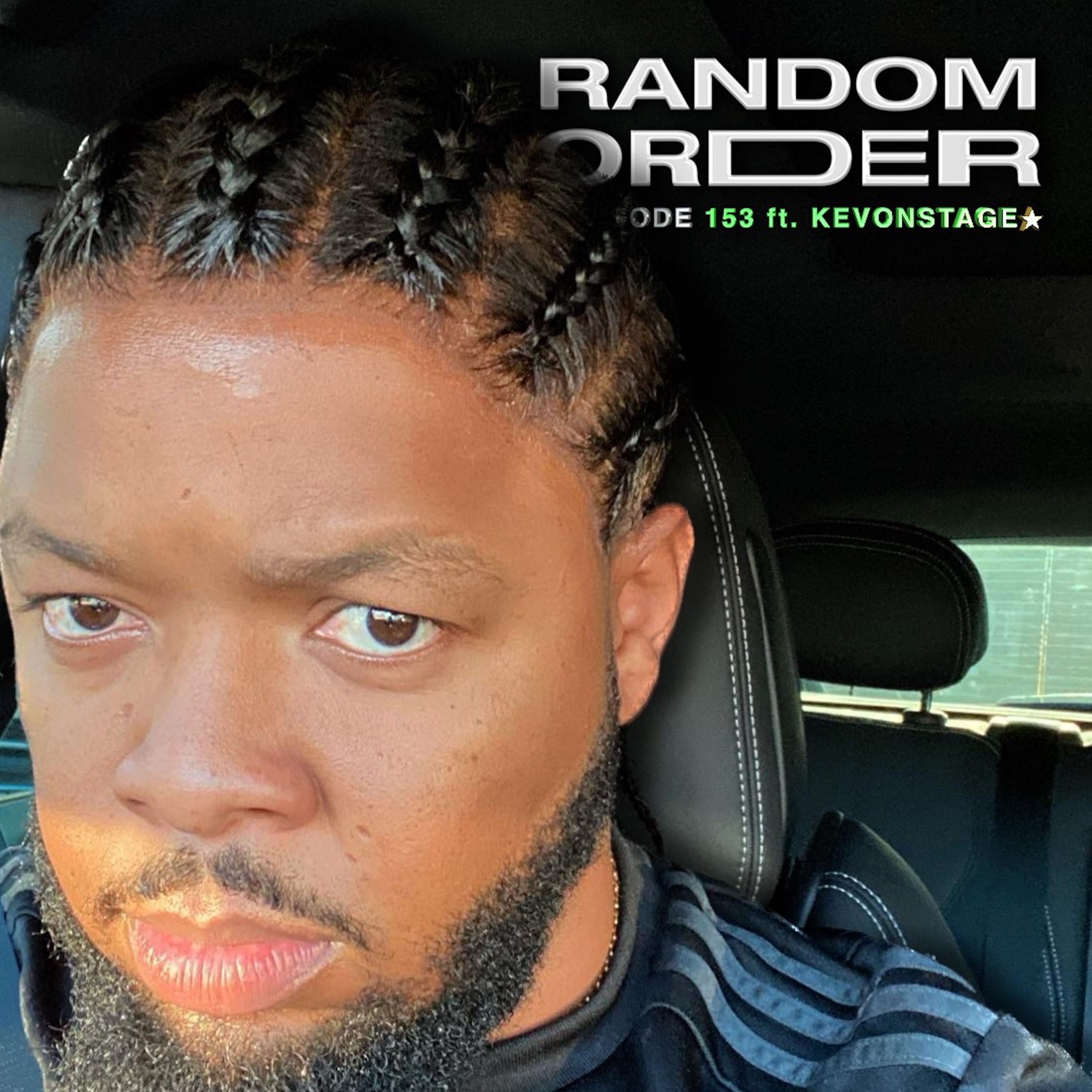 cover of episode From Bald to Braids in 30 Minutes ft. KevOnStage  | EP 153
