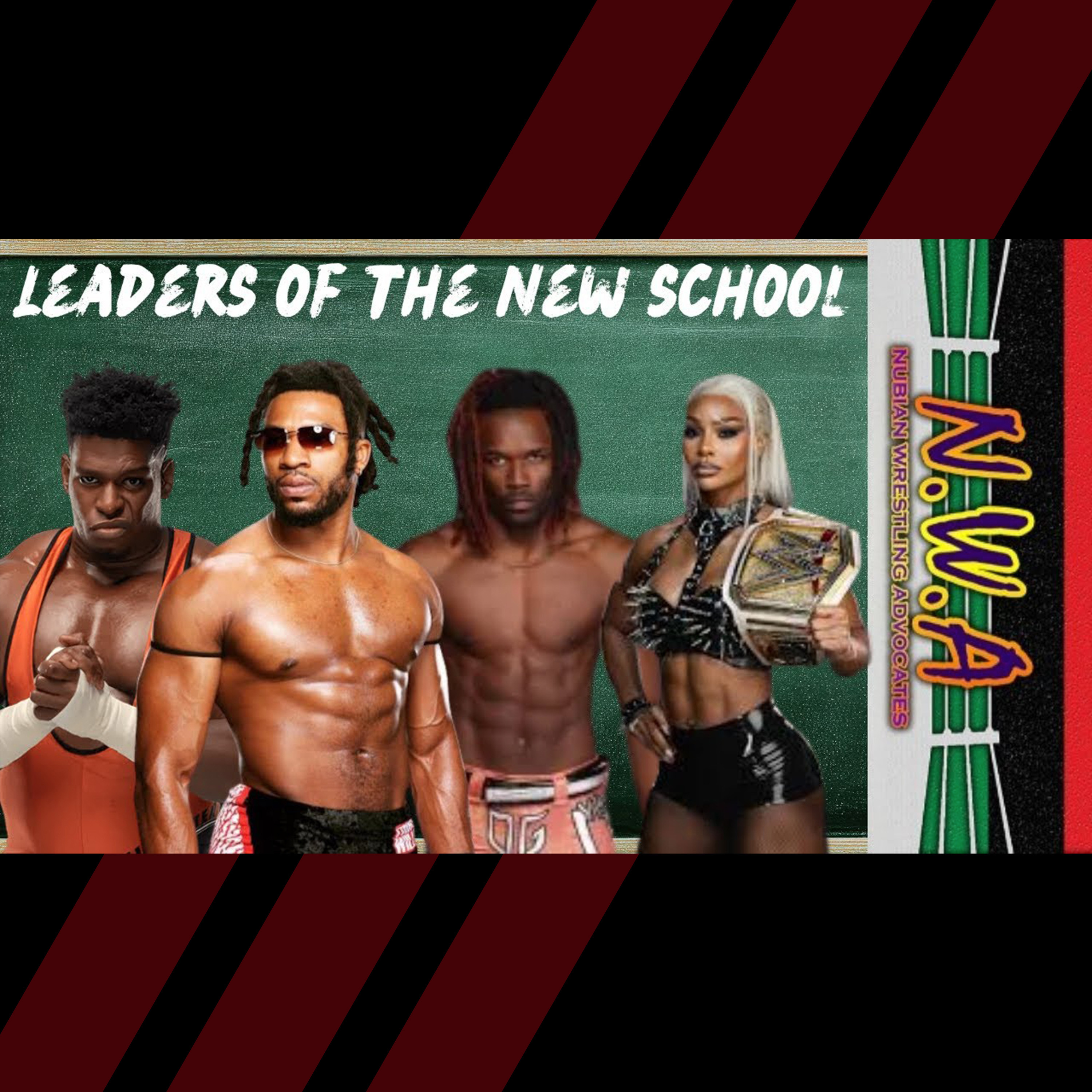 NWA Podcast: Leaders Of The New School | January 2026