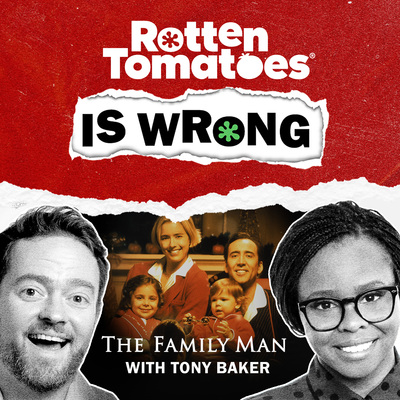 Rotten Tomatoes Is Wrong (A Podcast from Rotten Tomatoes)