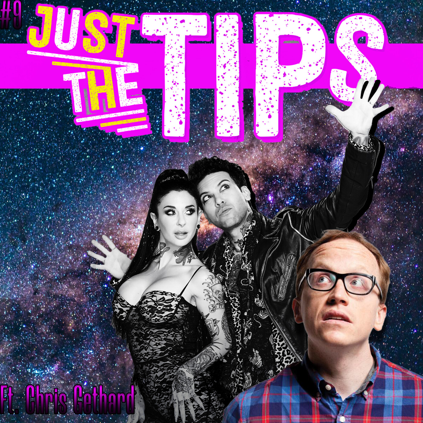 First Times and Freaks Ft. Chris Gethard | Just The Tips w/ Joanna Angel and Small Hands #9