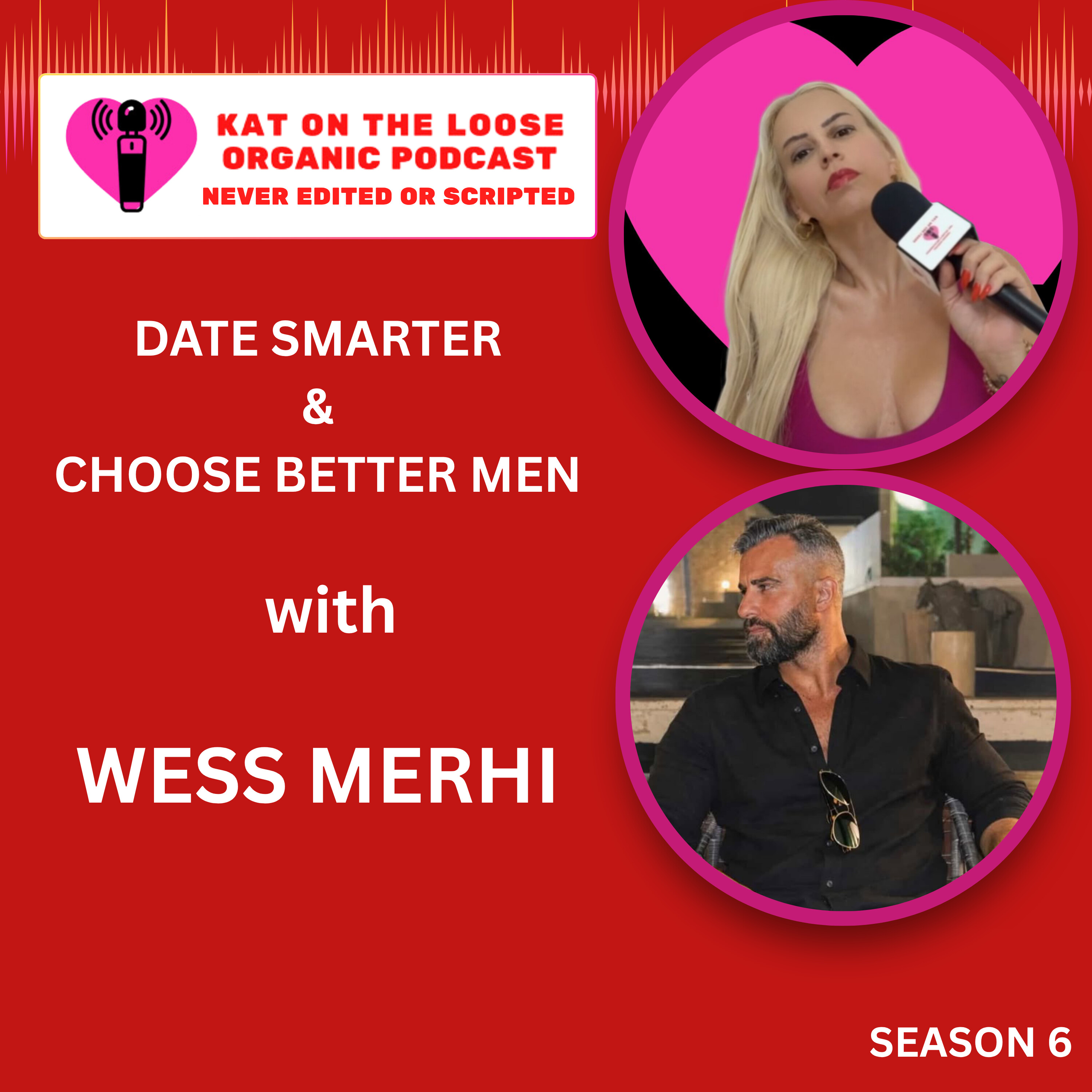 DATE SMARTER & CHOOSE BETTER MEN episode artwork