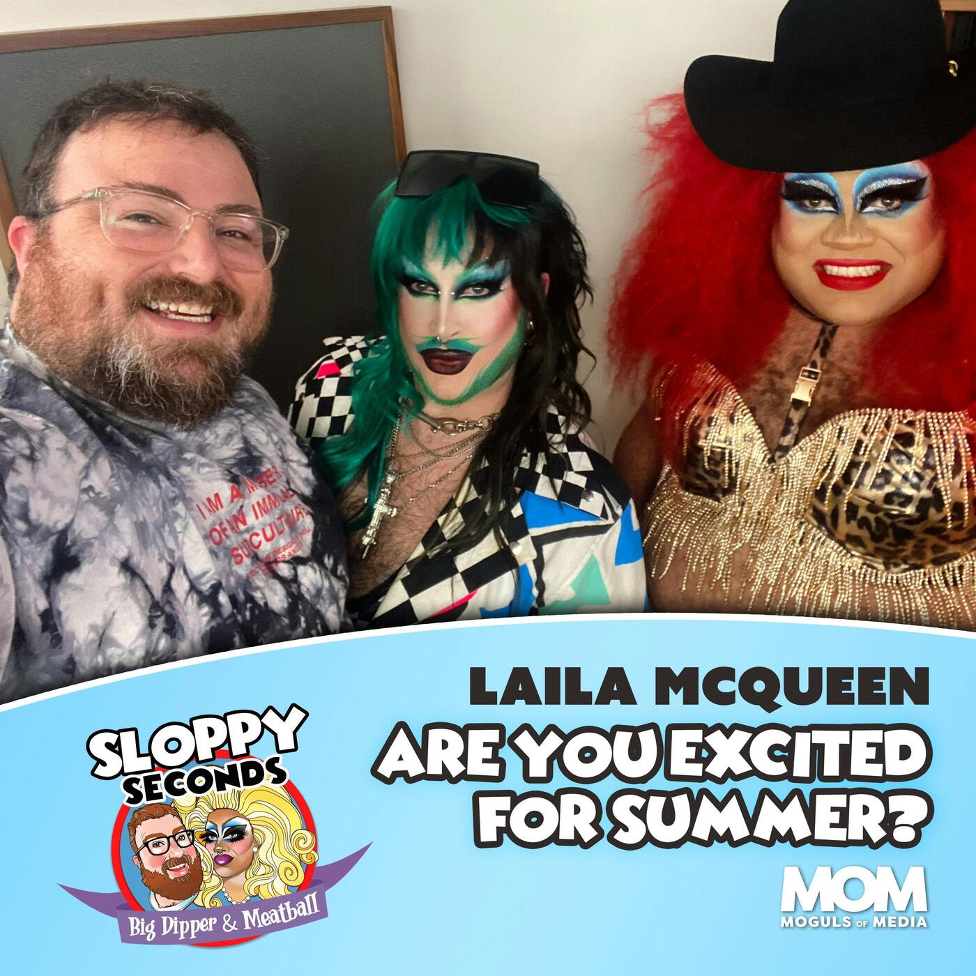 Are You Excited For Summer? (w/ Laila McQueen)
