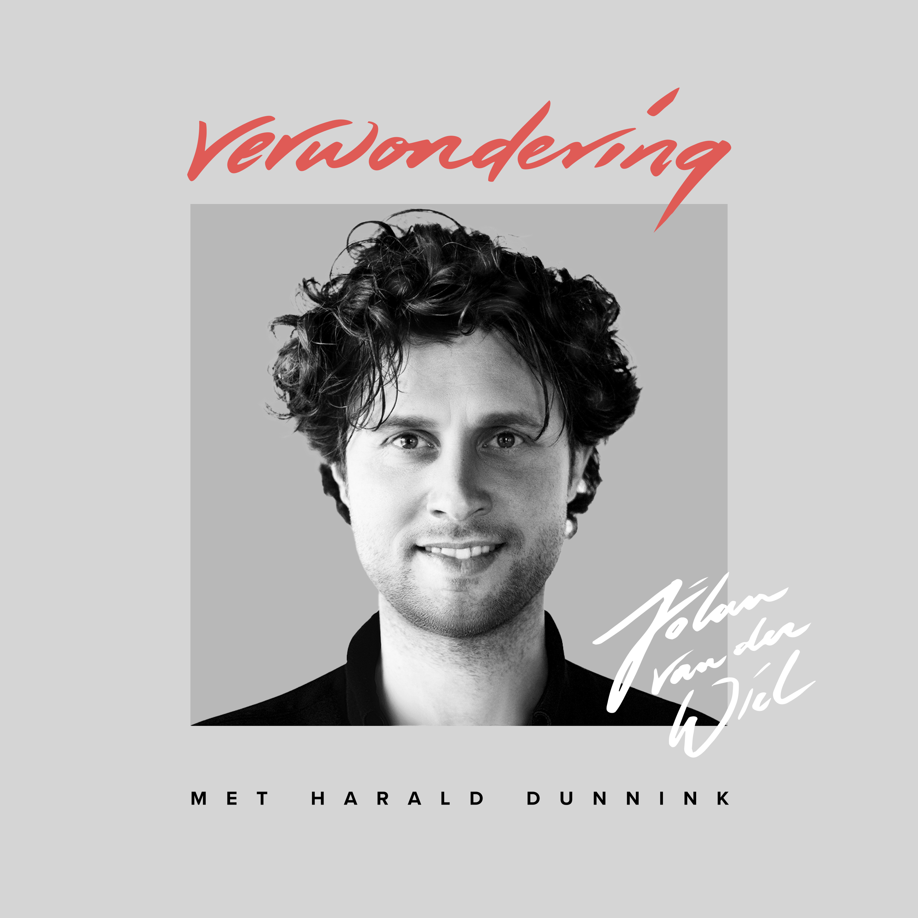Verwondering met Harald Dunnink