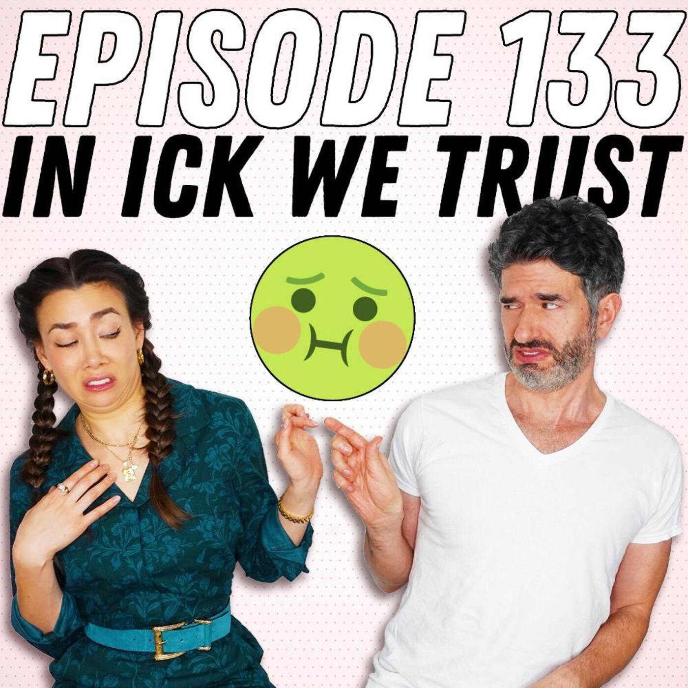 Q&A! In Ick We Trust, "If He Wanted To, He Would", and To Kill Or Not To Kill?