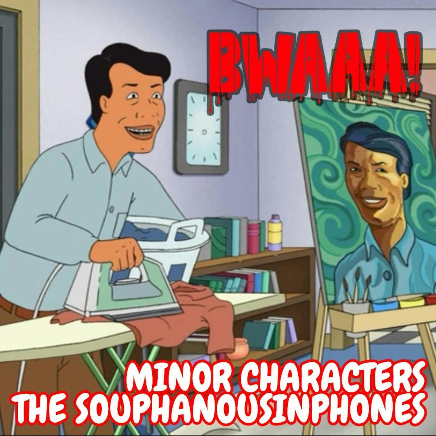 KOTH Minor Characters 6: The Souphanousinphones