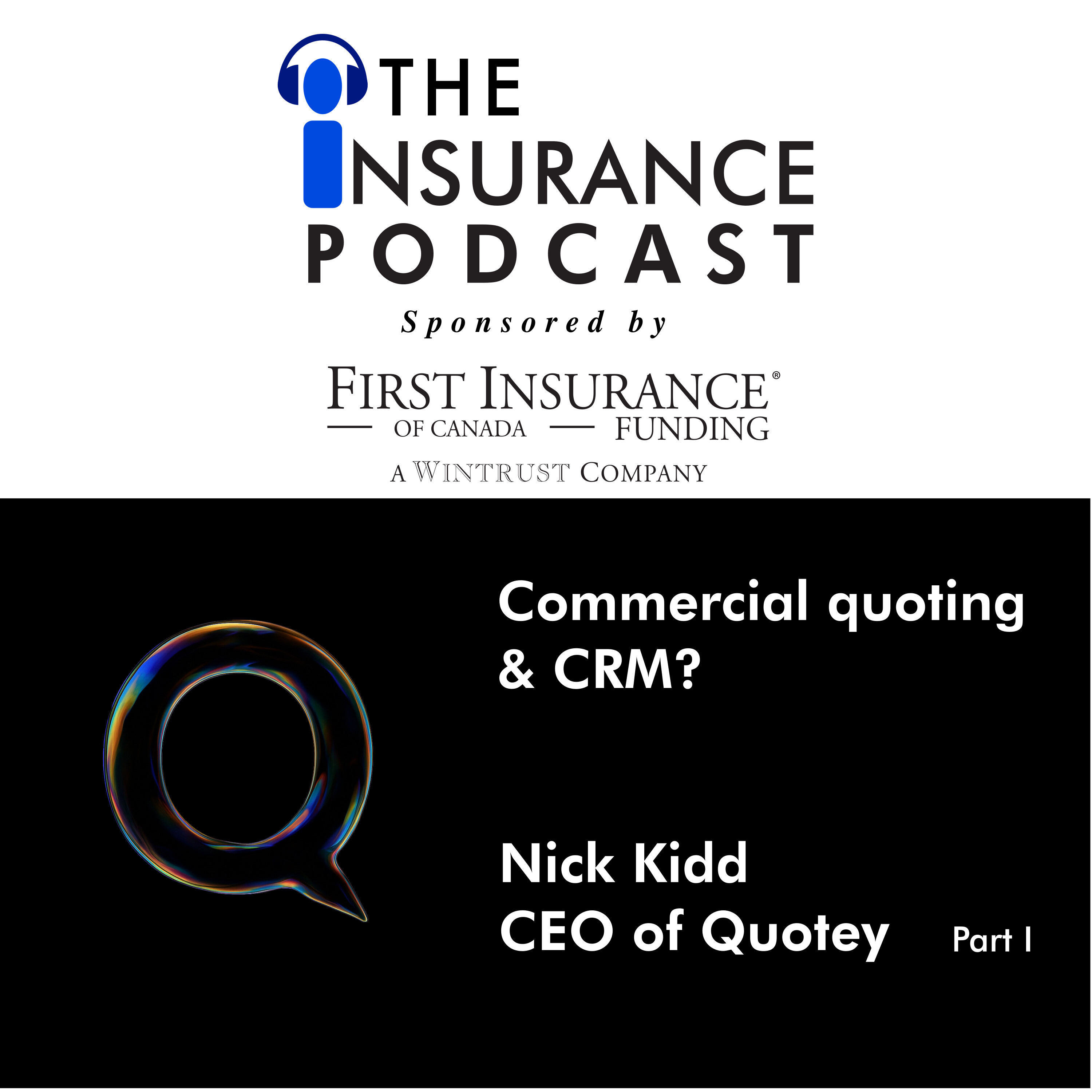 A Commercial Quoting CRM? Nick Kidd from Quotey shares the future- Part I