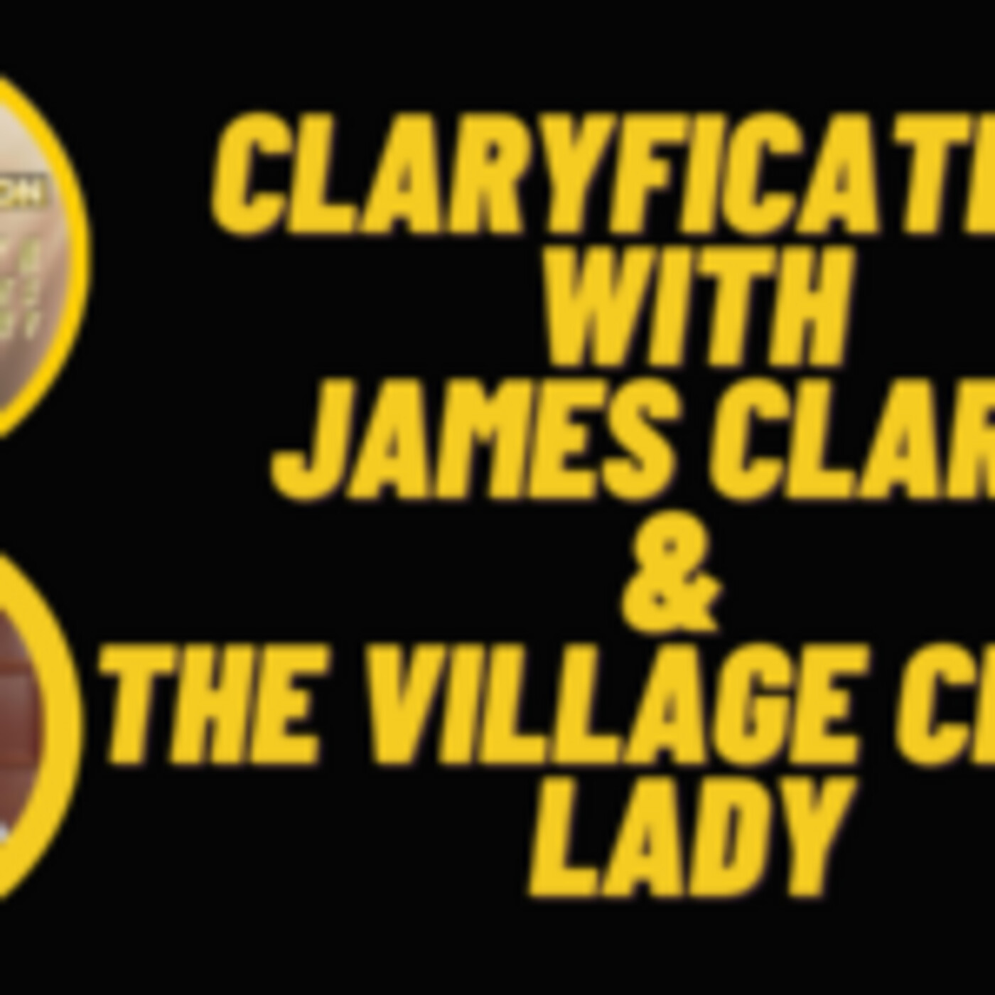 CLARYfication PODCAST 08.26.23 -  Shady Spending With "The Village Crazy Lady"