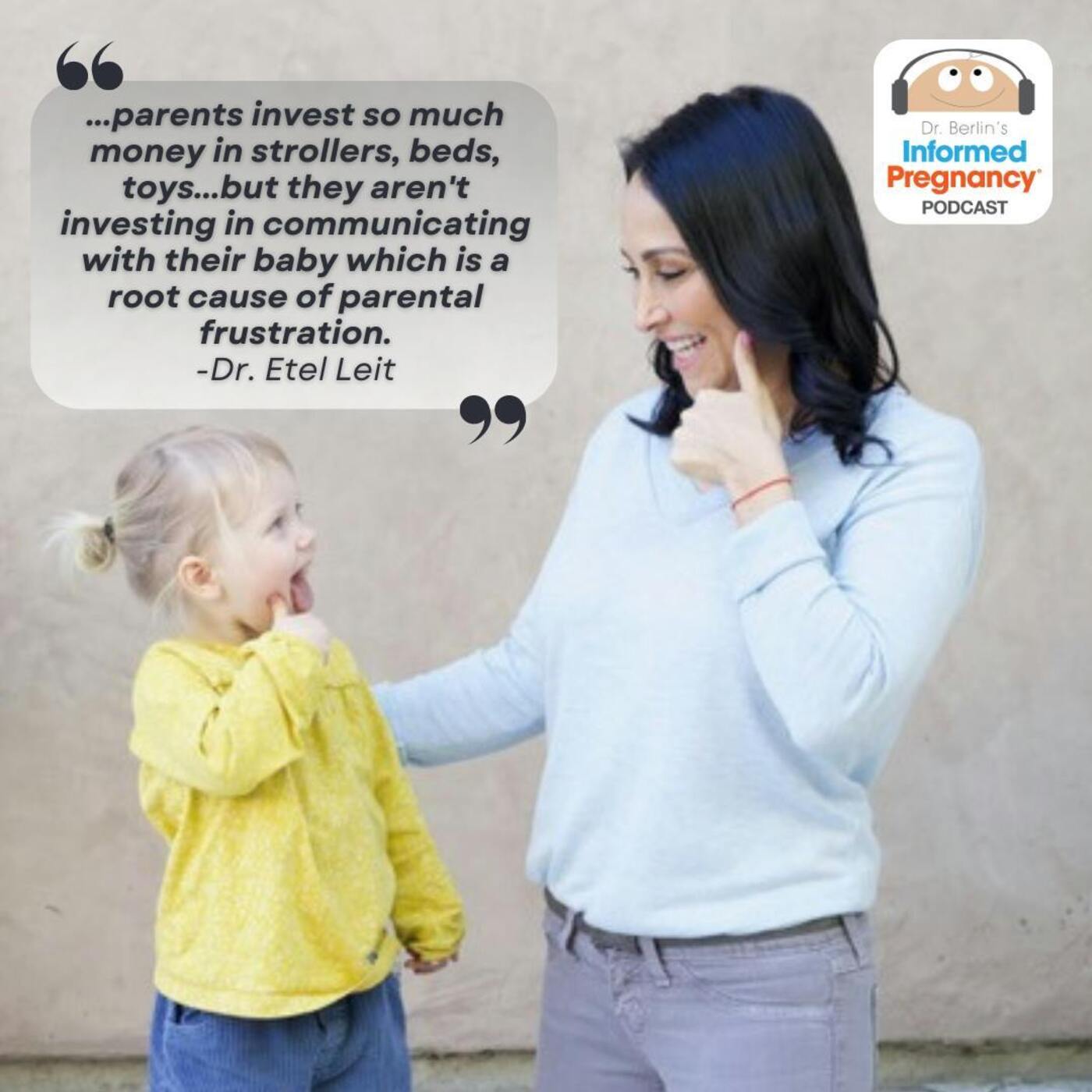 Ep. 365 Dr. Etel Leit: Baby Sign Language