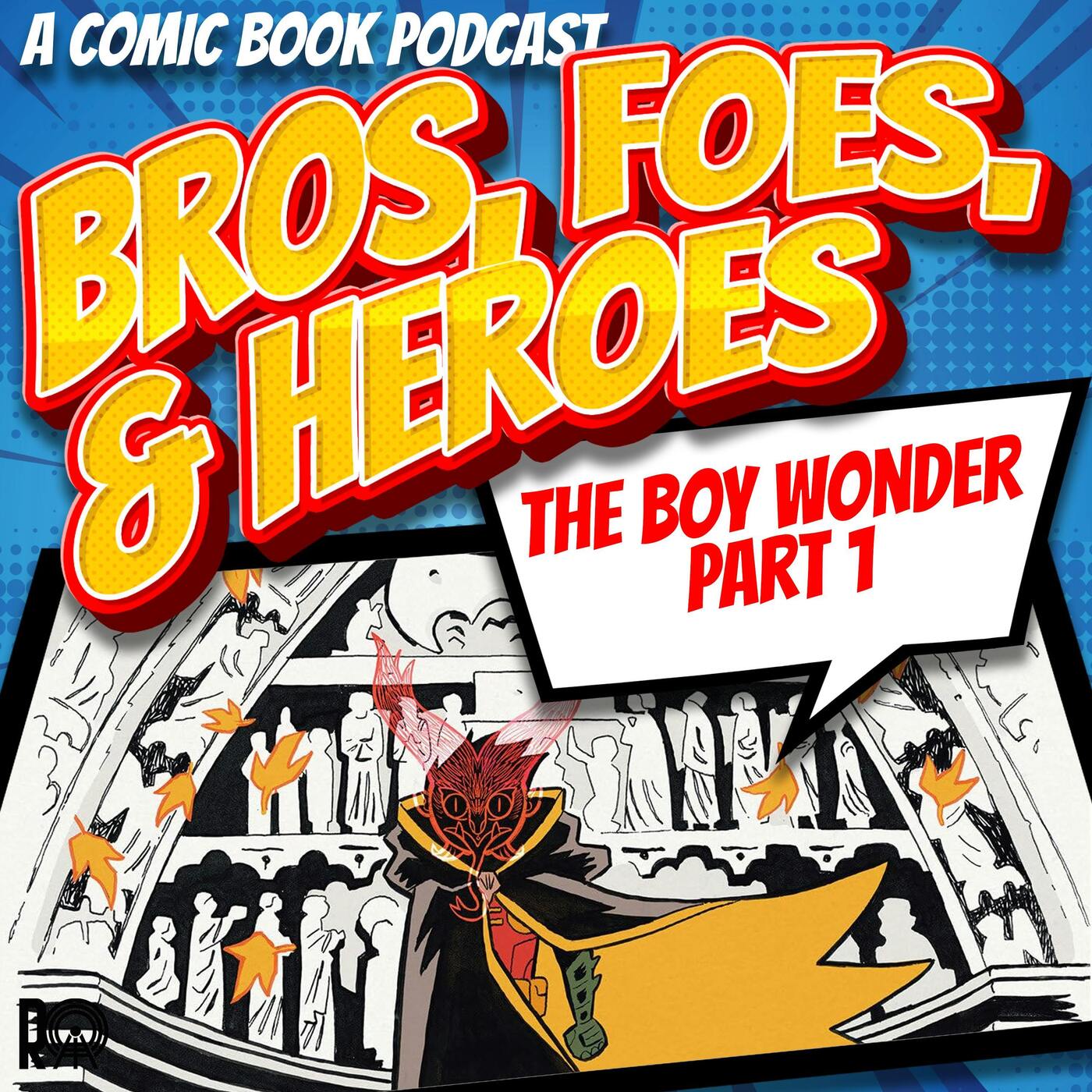 The Boy Wonder Part 1