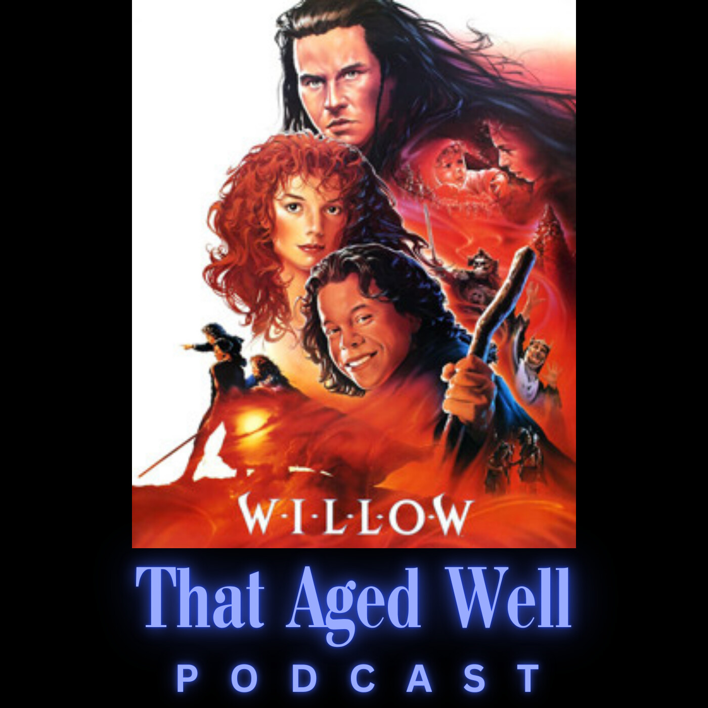 Willow (1988) - Sorceresses, Ex-Boyfriends & a Silent Movie Screen Siren artwork