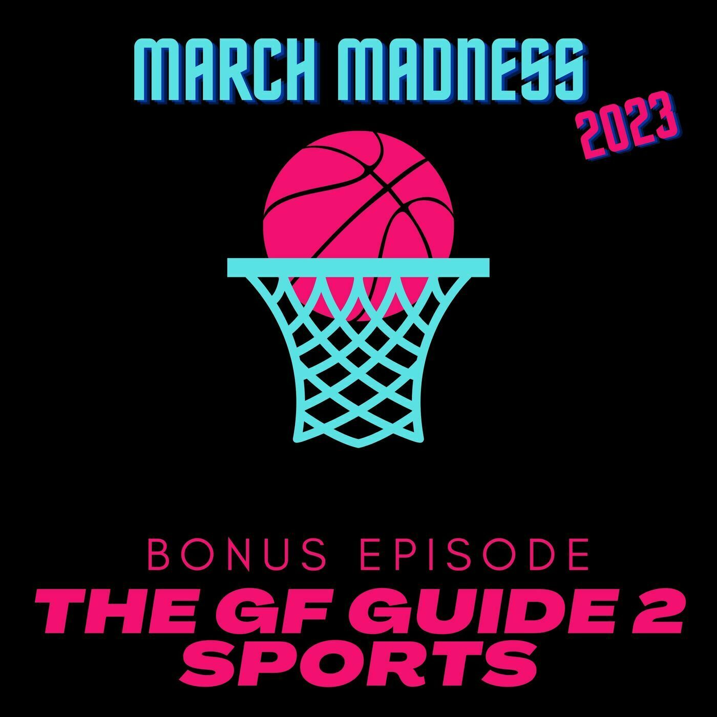 March Madness 2023 Update - Bracket Tips episode artwork